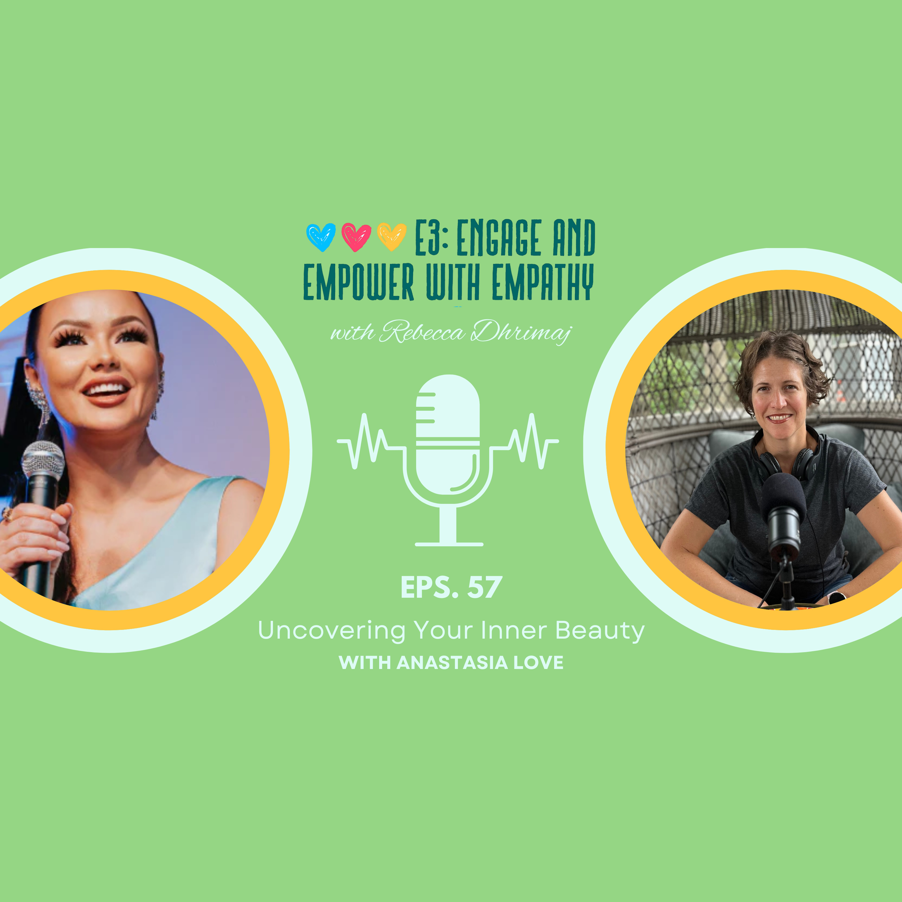 E3: Engage and Empower with Empathy