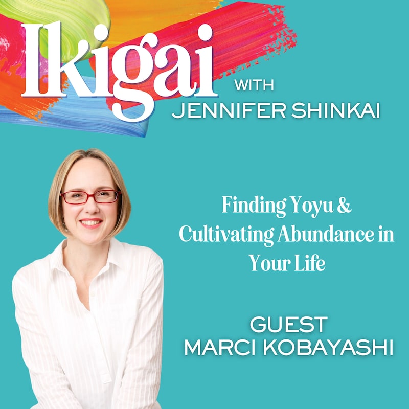 Artwork for podcast Ikigai with Jennifer Shinkai