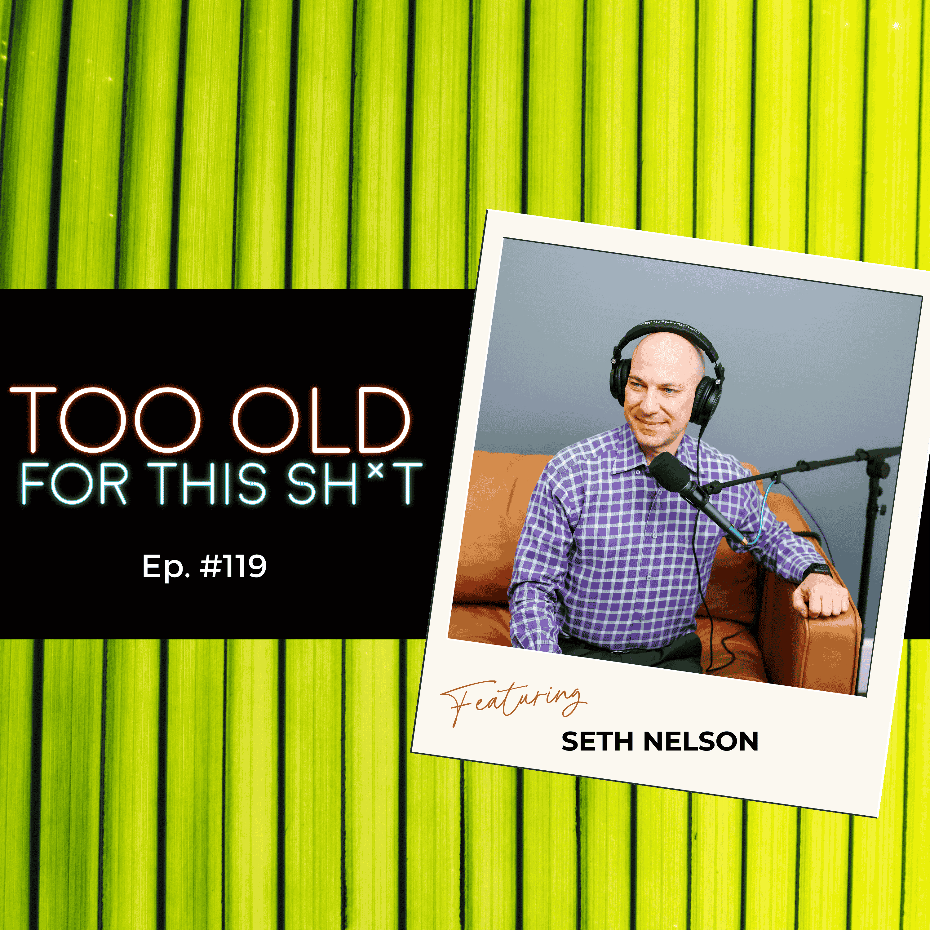 Too Old For This Sh*t