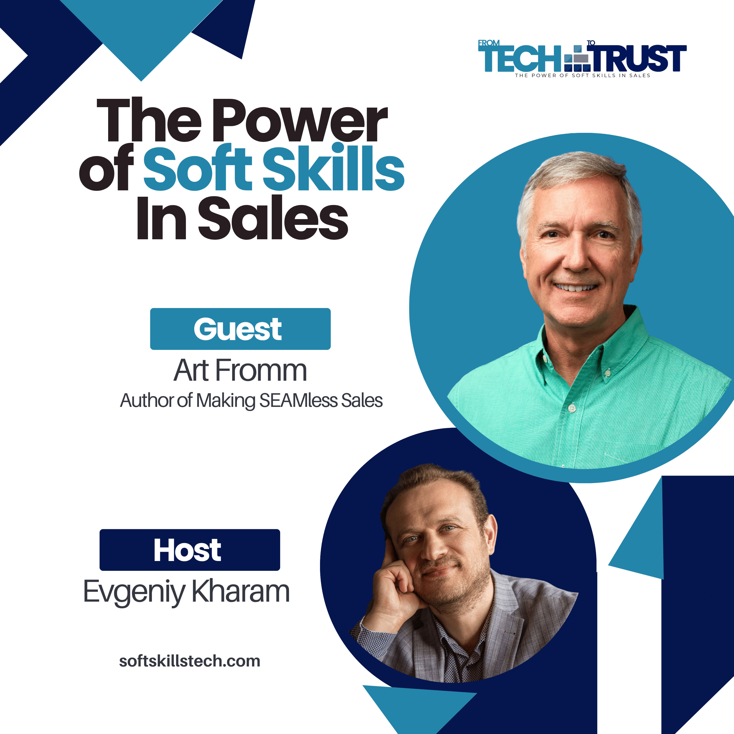 The Soft Skills Behind Winning B2B Sales with Art Fromm