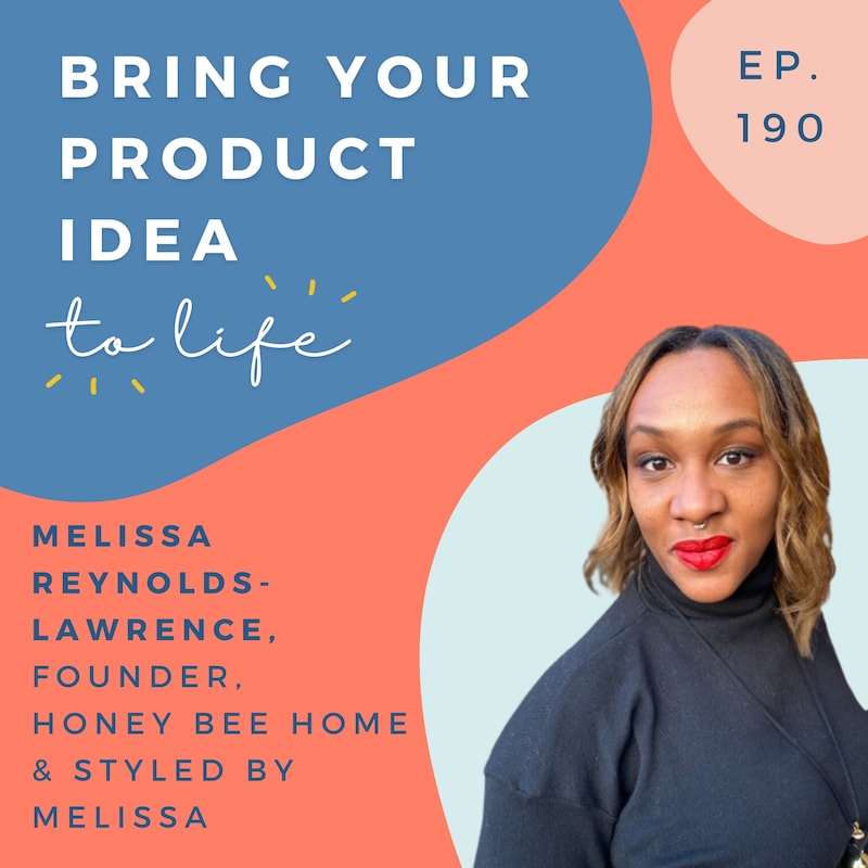 Artwork for podcast Bring Your Product Idea to Life