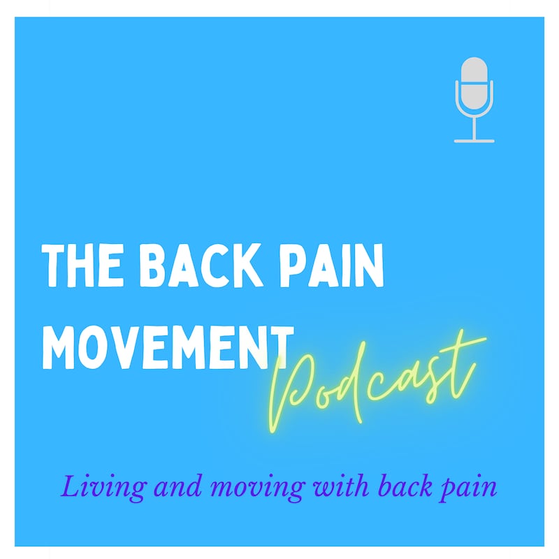 Artwork for podcast The Back Pain Movement podcast