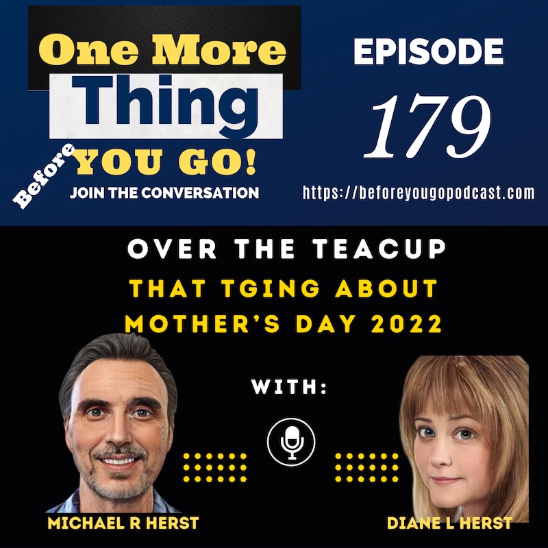 Artwork for podcast One More Thing Before You Go