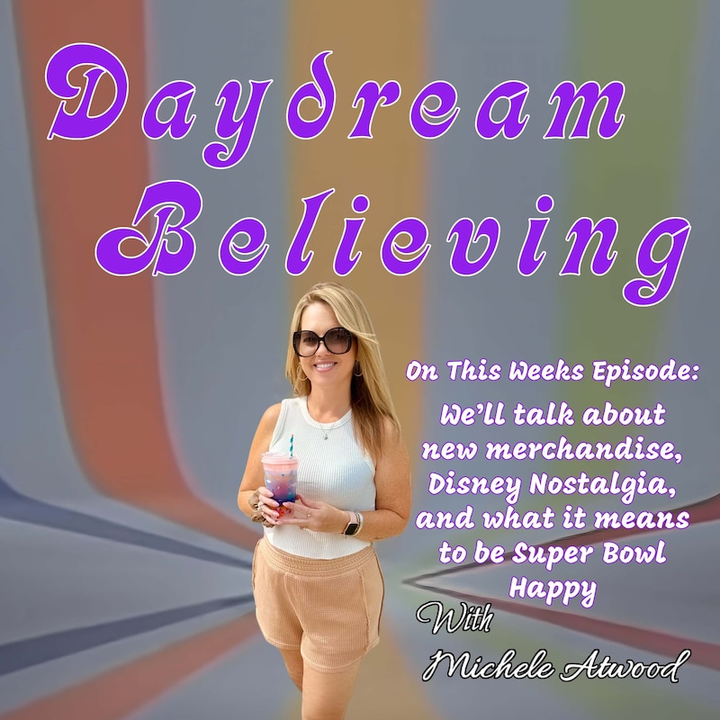 Artwork for podcast Daydream Believing  Podcast