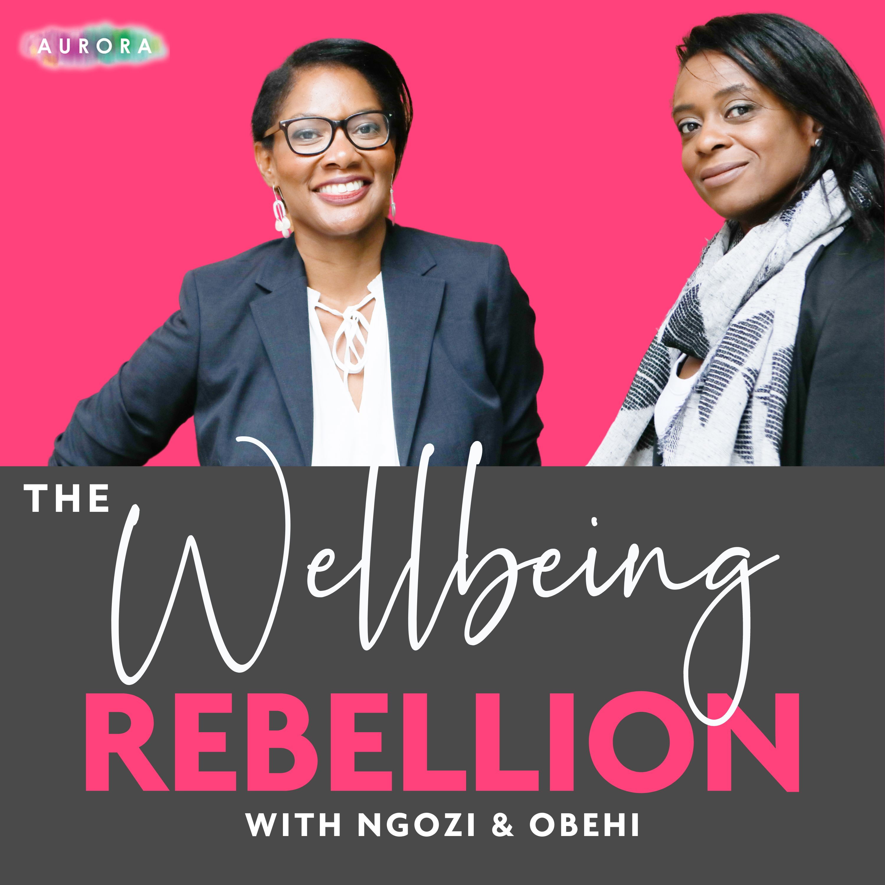 Show artwork for The Wellbeing Rebellion