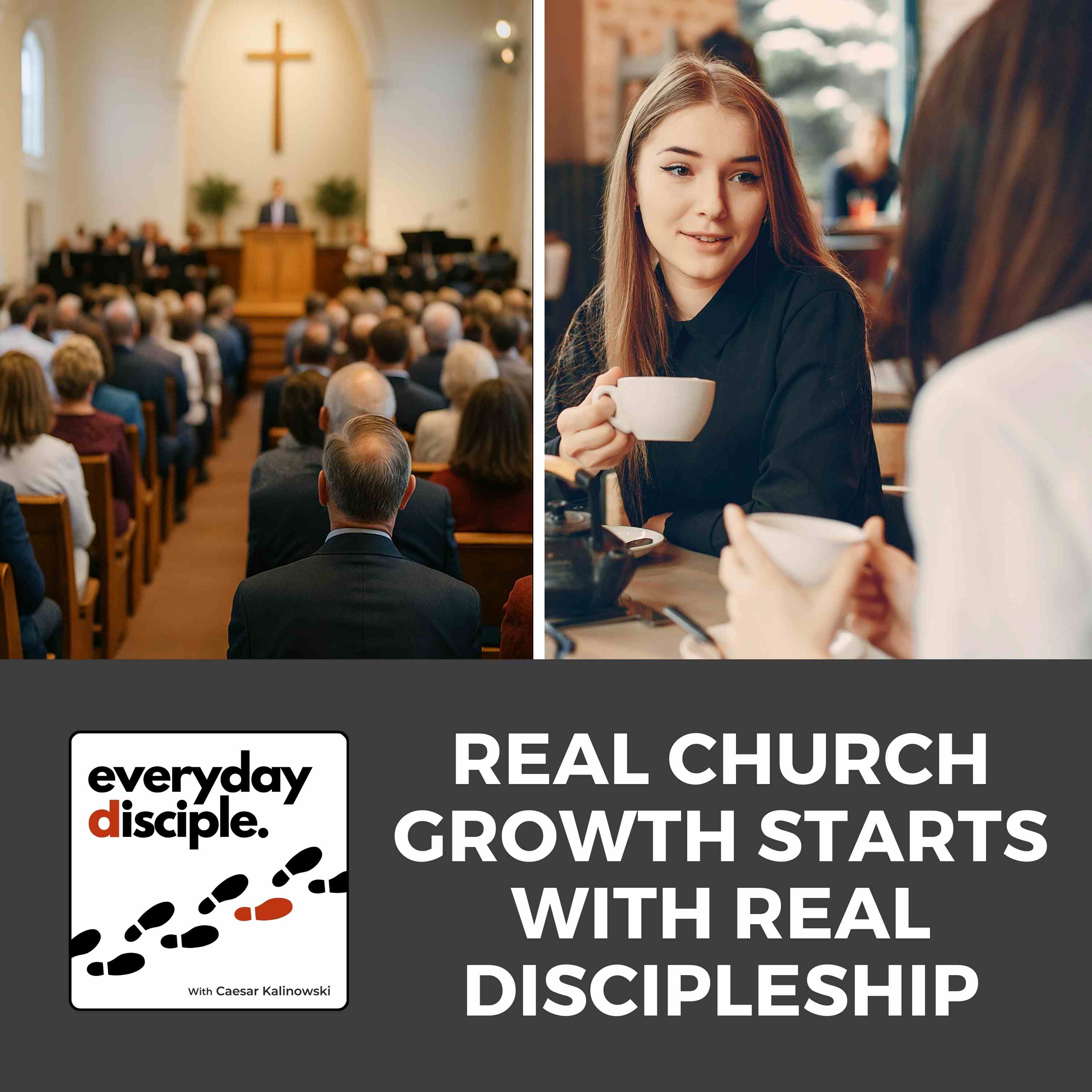 Real Church Growth Starts With Real Discipleship