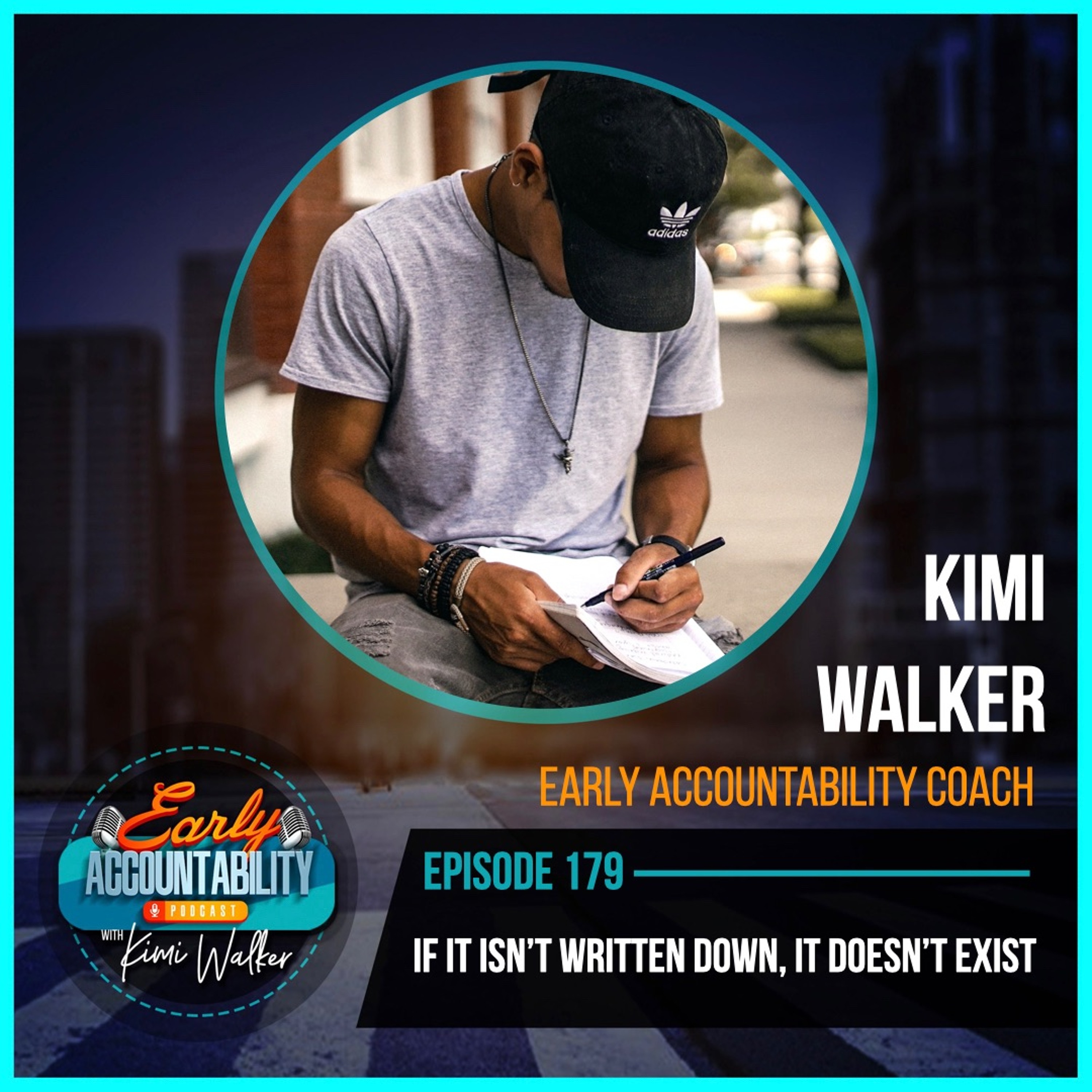 EAP 179: If It Isn't Written Down, It Doesn't Exist