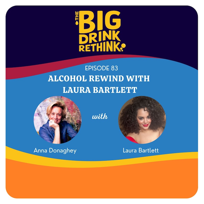 Artwork for podcast The Big Drink Rethink