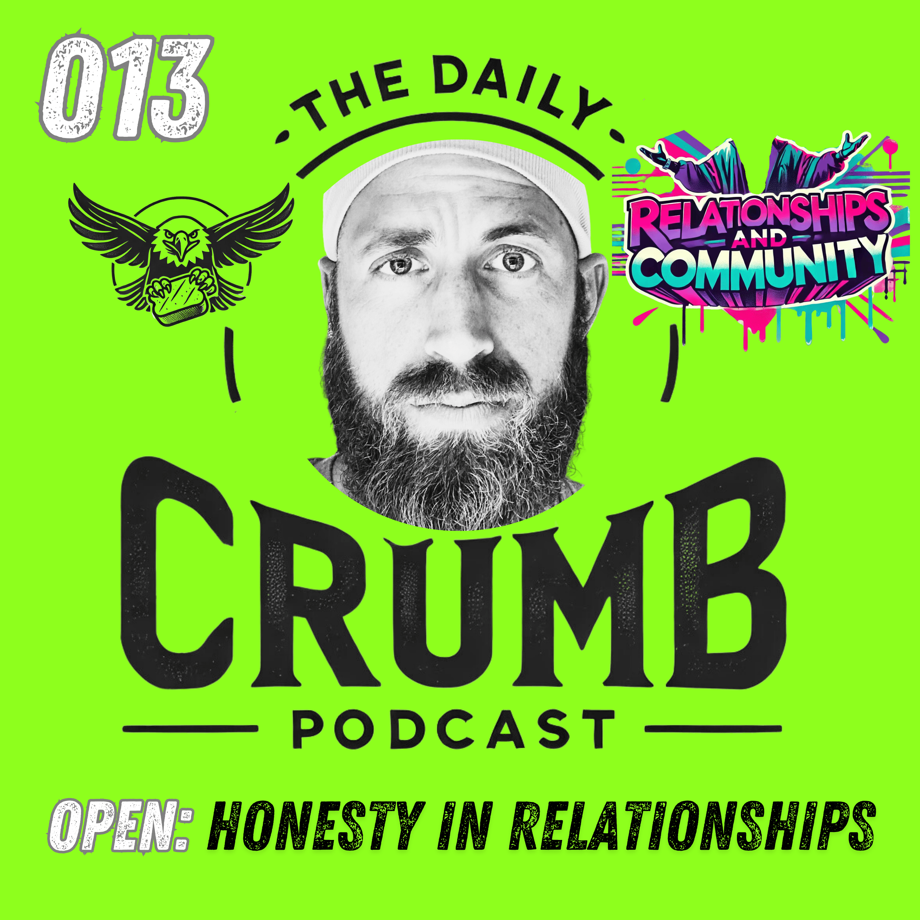 🍞 Honesty in Relationships | 013