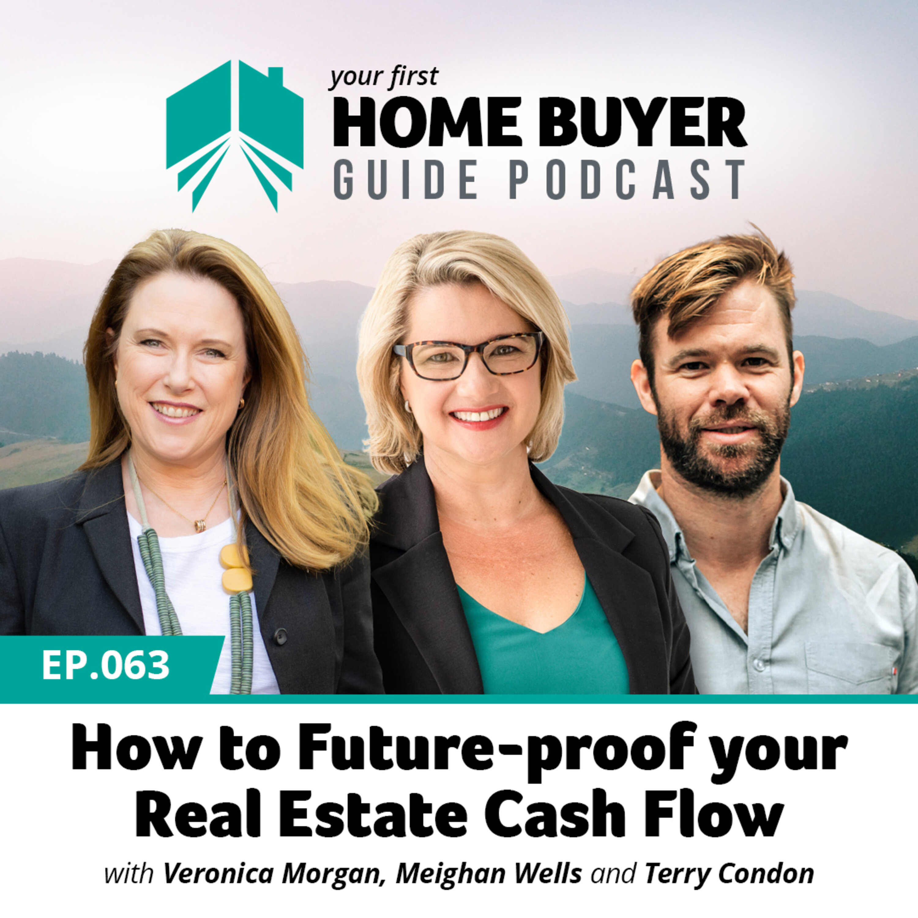 Your First Home Buyer Guide Podcast