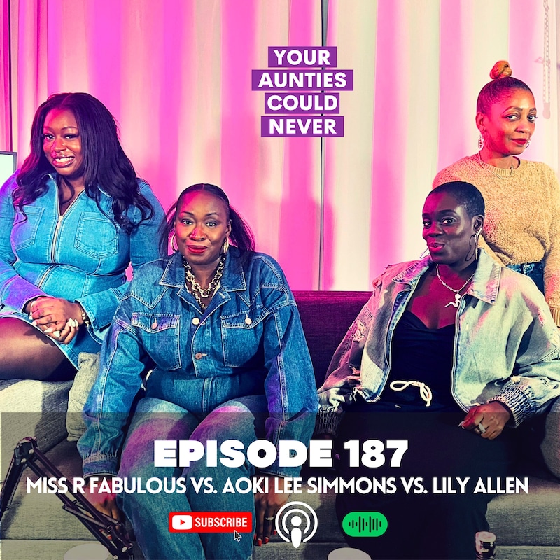 Artwork for podcast Your Aunties Could Never