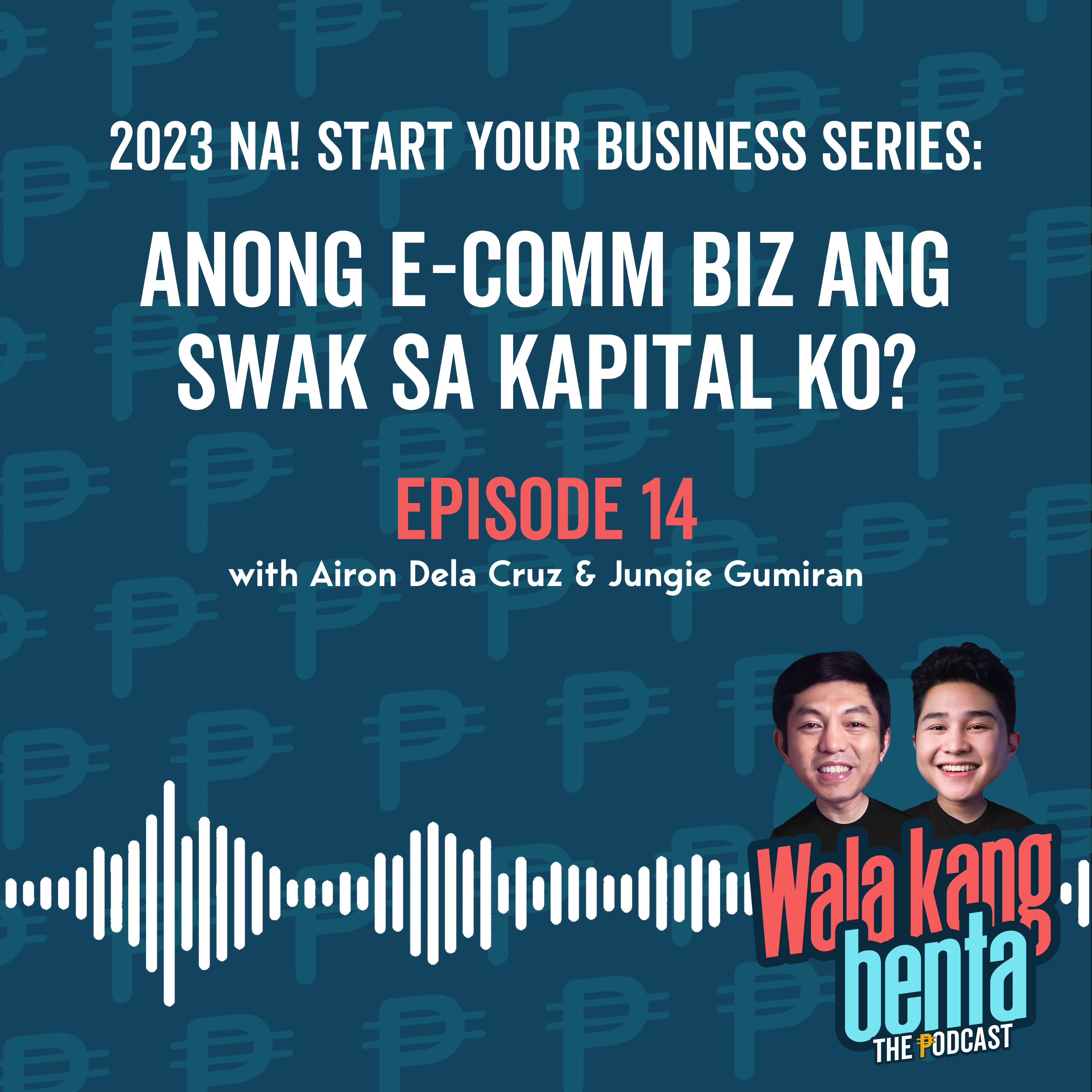 Wala Kang Benta - The Podcast
