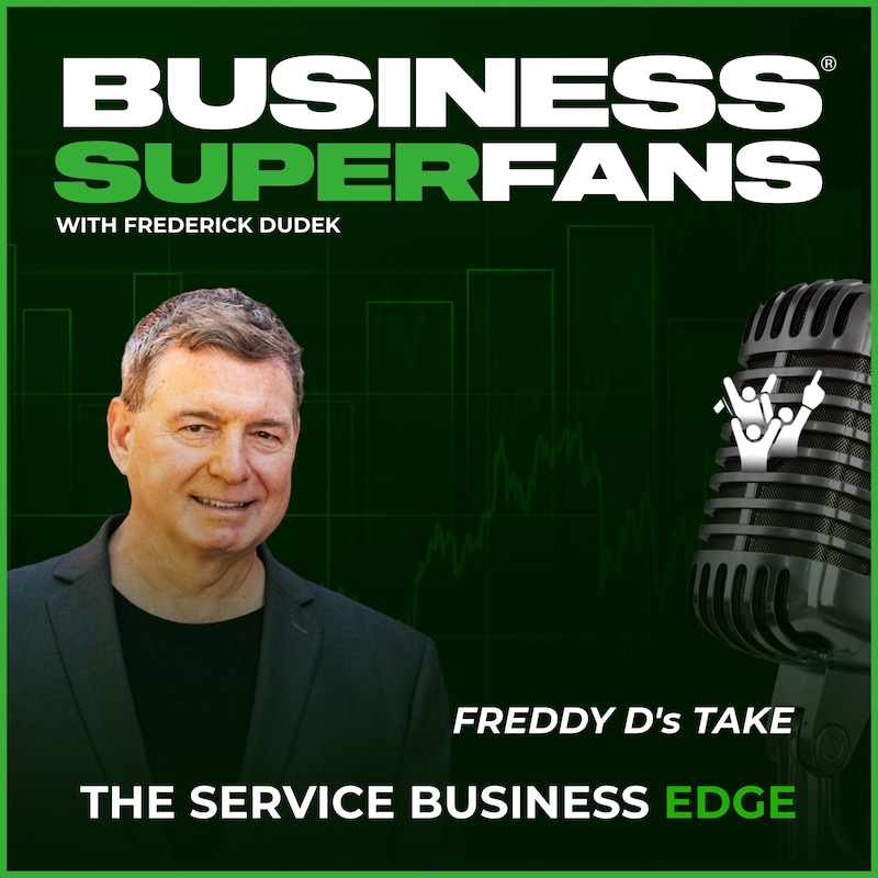 Artwork for podcast Business Superfans: The Service Providers Edge