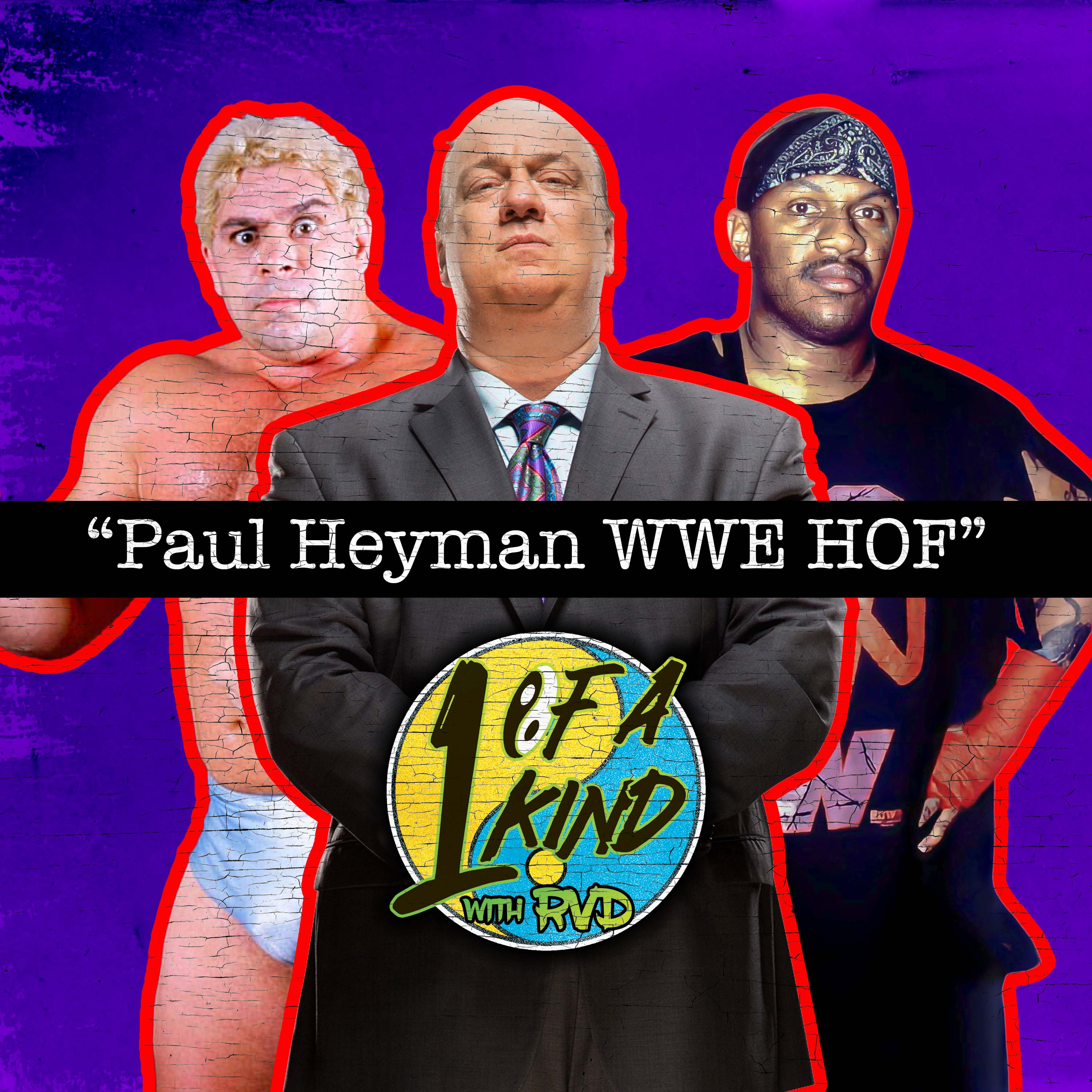 Episode 43: ”Paul Heyman WWE HOF”