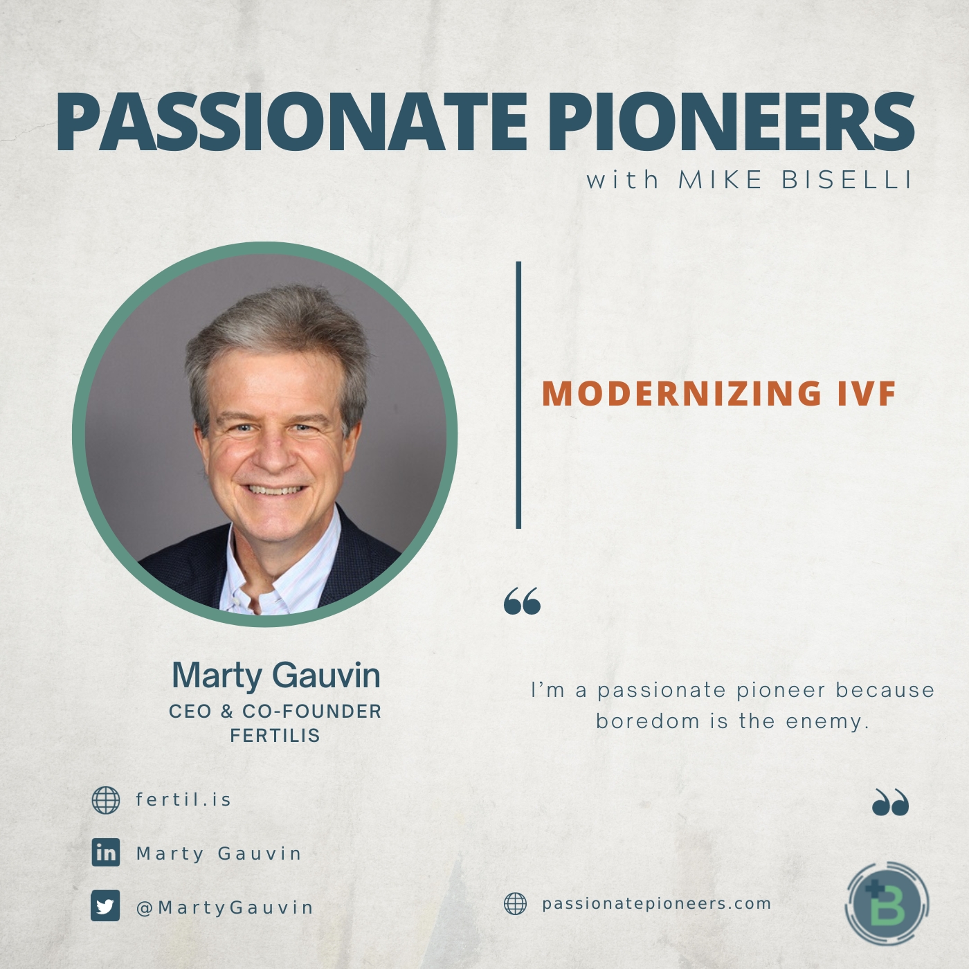 Modernizing IVF with Marty Gauvin