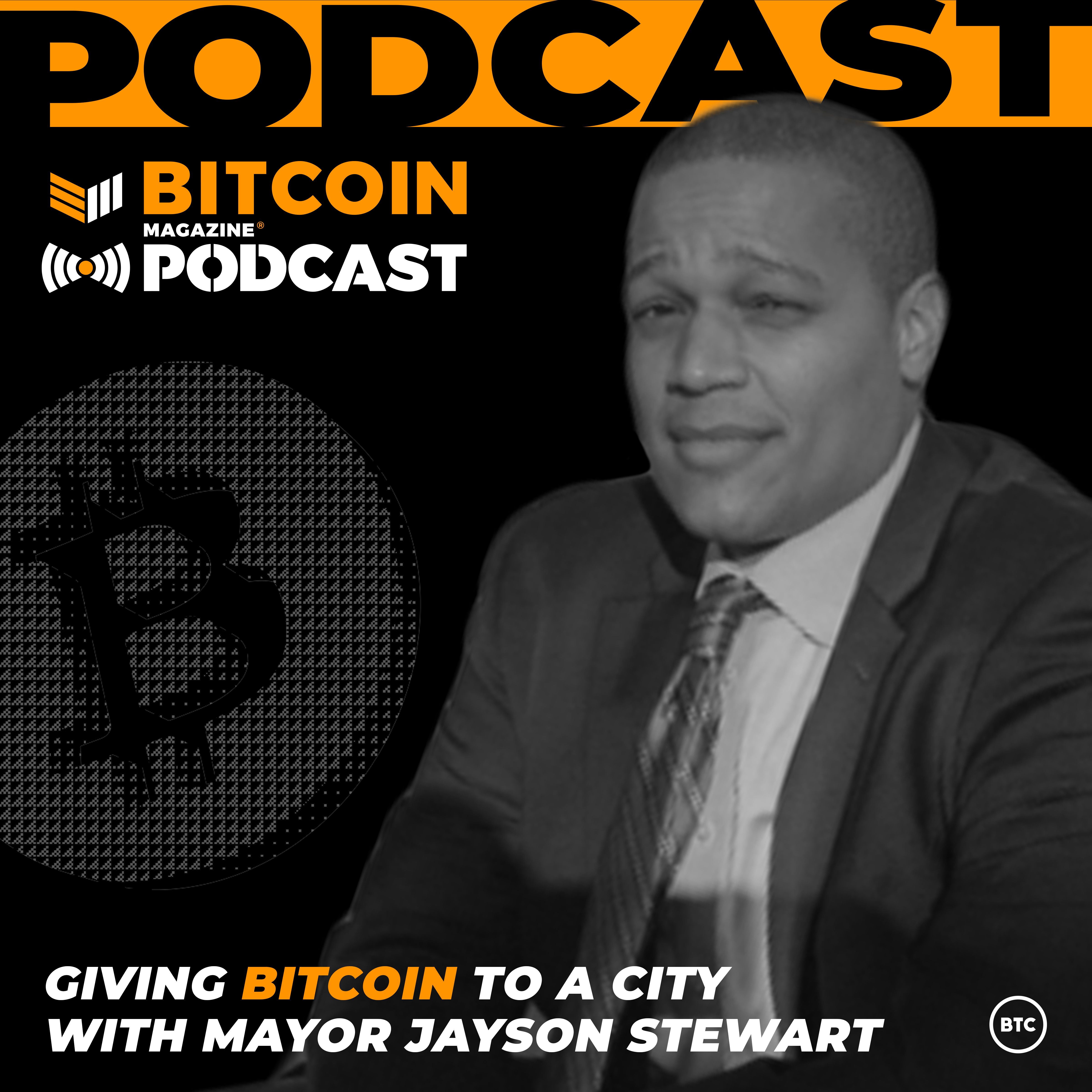 Giving Bitcoin to a City with Mayor Jayson Stewart episode artwork