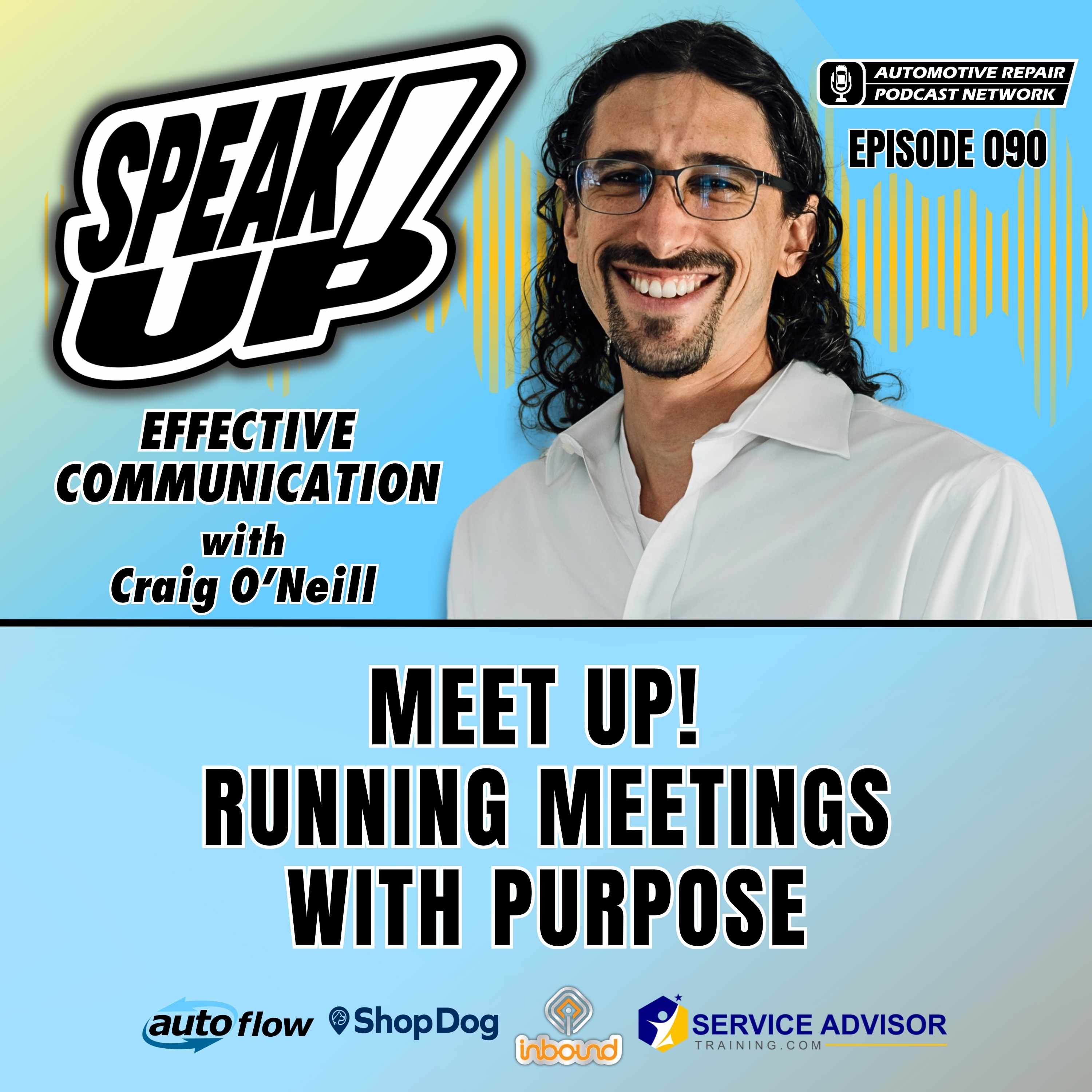 Meet Up! Running Meetings With Purpose [E090] episode artwork