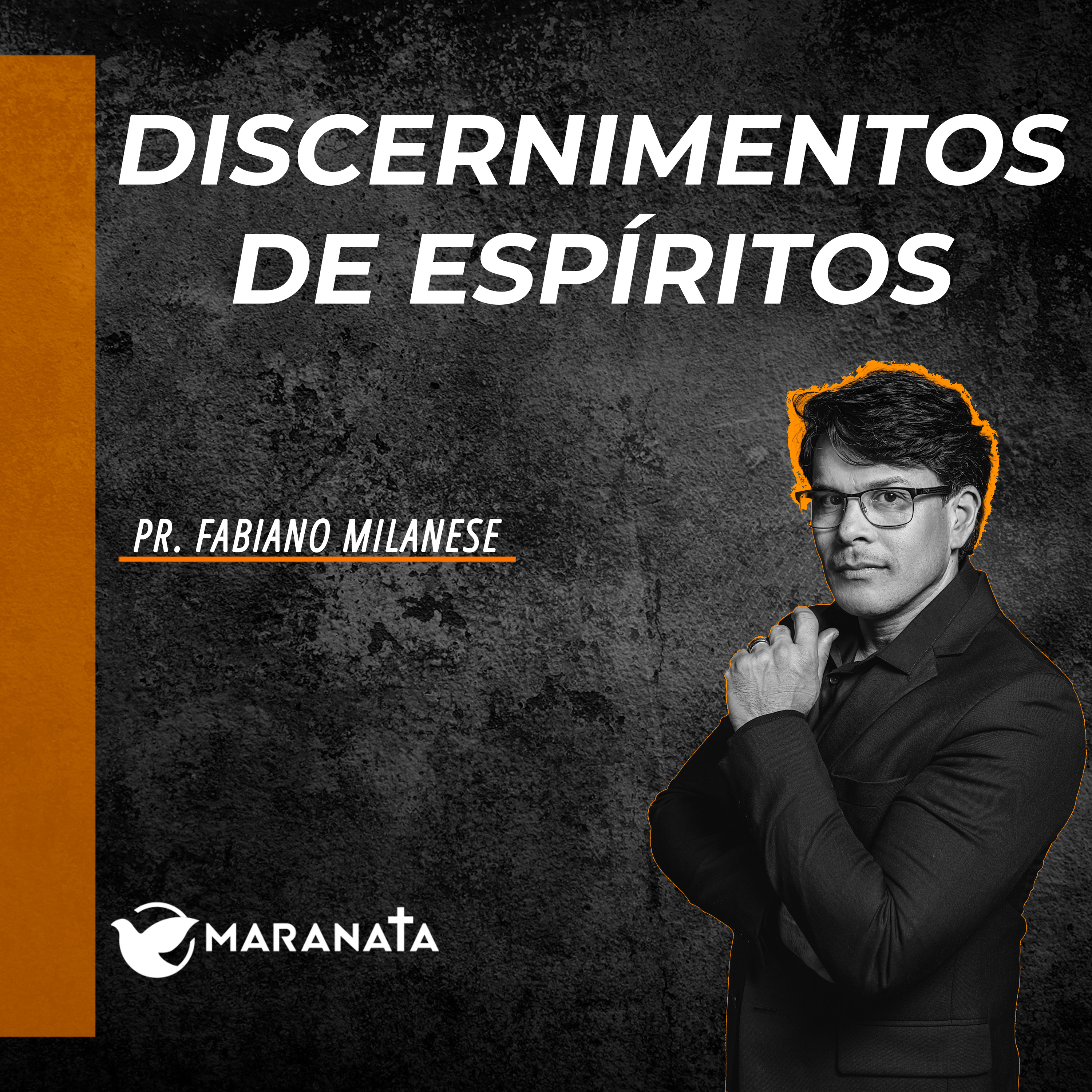 Discernimento de Espírito - Pr. Fabiano Milanese episode artwork