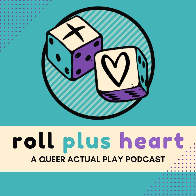 Artwork for podcast Roll Plus Heart
