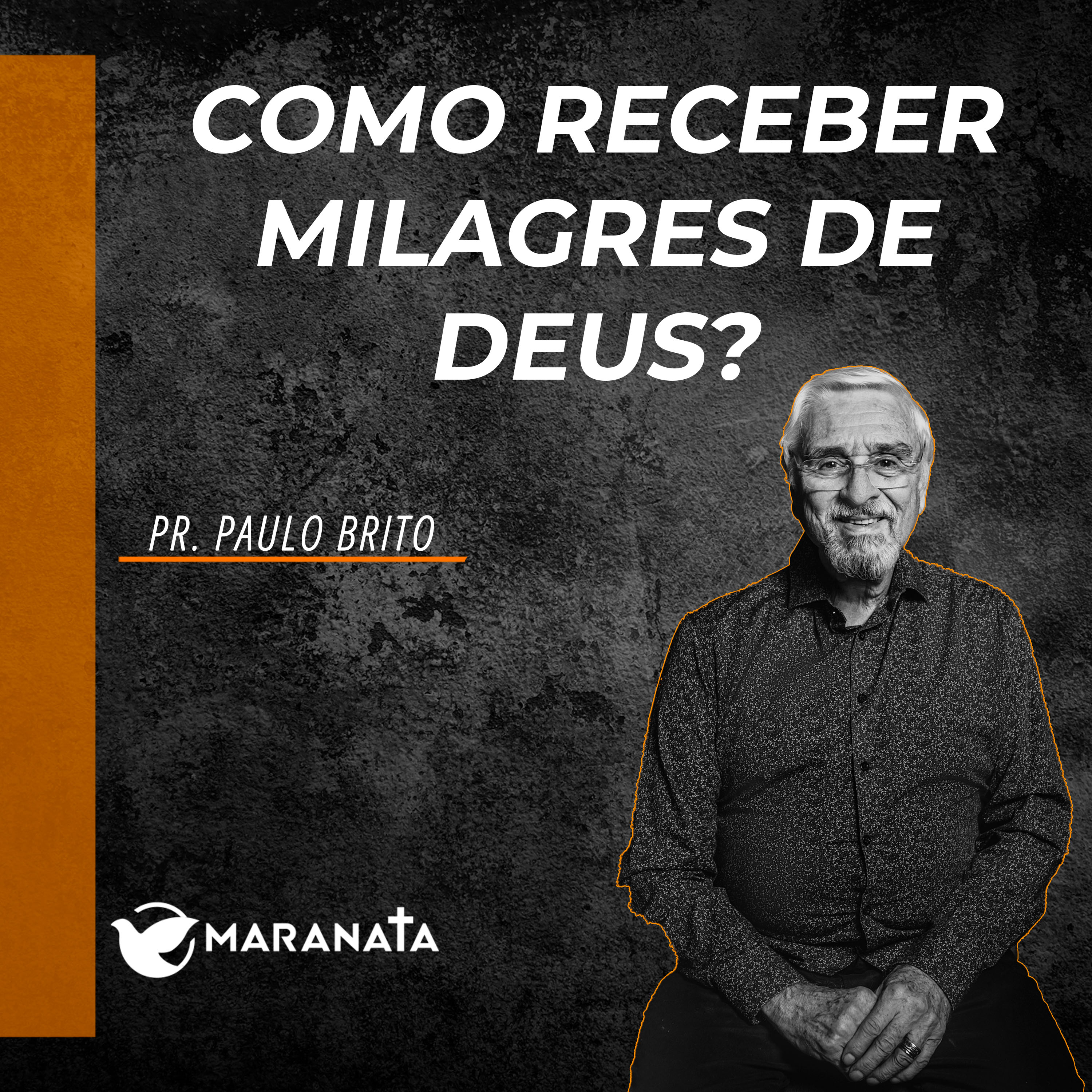Como receber milagres de Deus - Pr. Paulo Brito episode artwork
