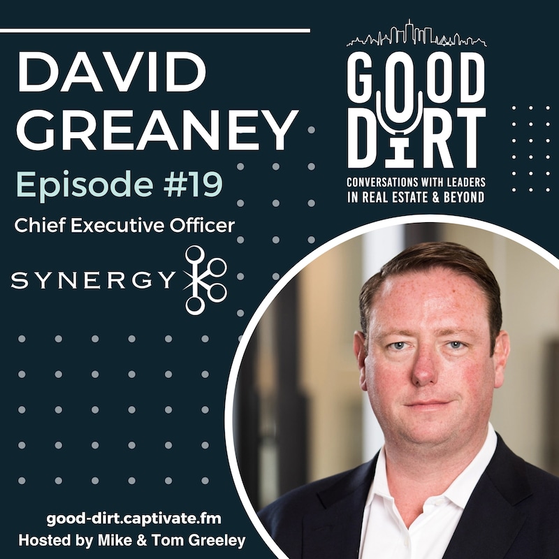 Artwork for podcast Good Dirt: Conversations with Leaders in Real Estate & Beyond