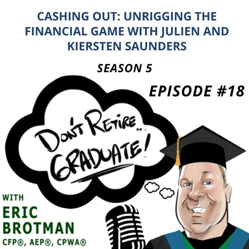 Artwork for podcast Don't Retire...Graduate!