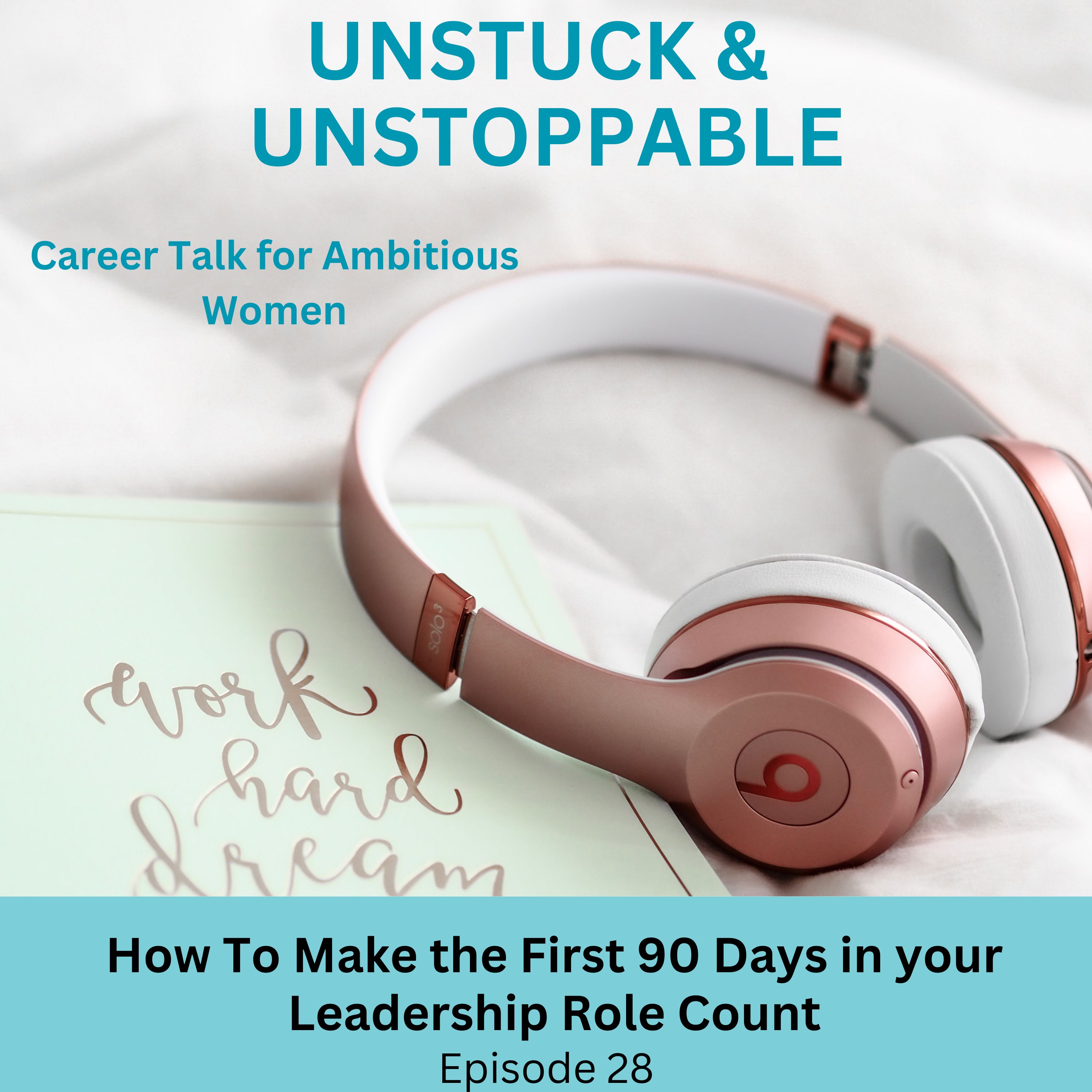 Unstuck & Unstoppable