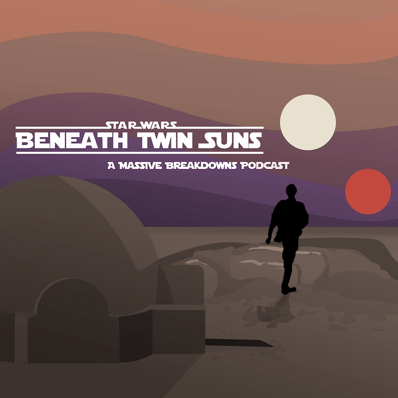 Artwork for podcast Beneath Twin Suns: A Star Wars Podcast
