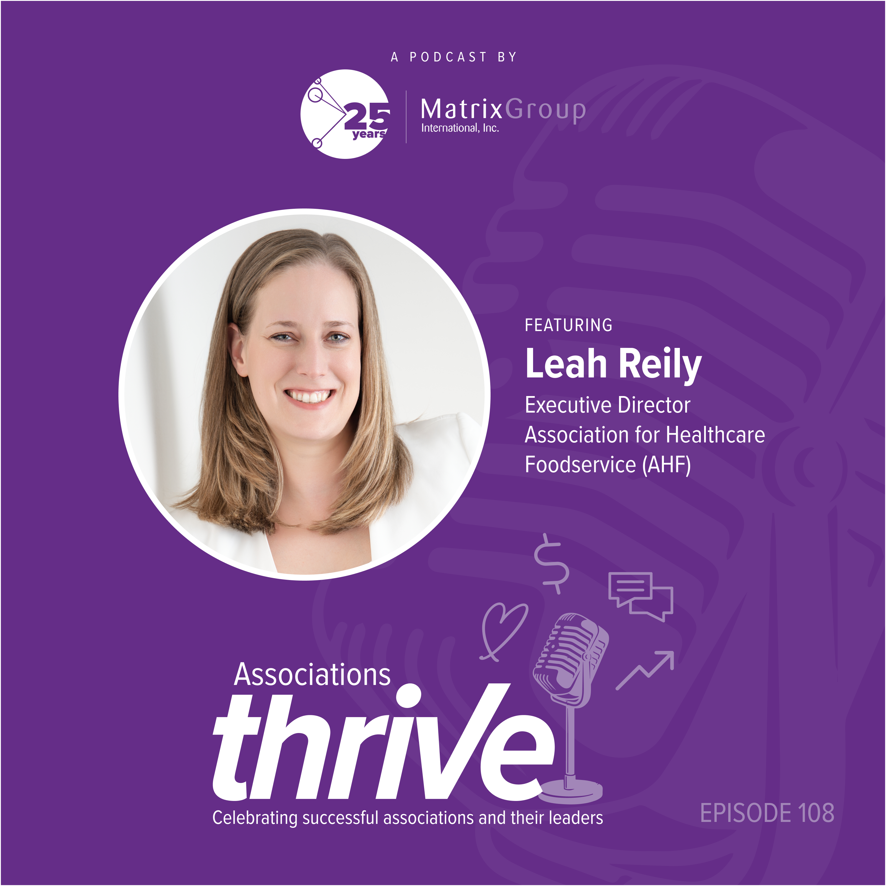 108. Leah Reily, ED of AHF, on Rebranding and Hosting an Iron-Chef Style Cooking Competition episode artwork