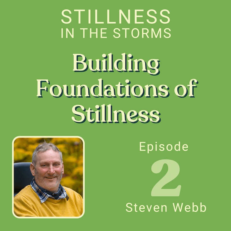 Artwork for podcast Stillness in the Storms