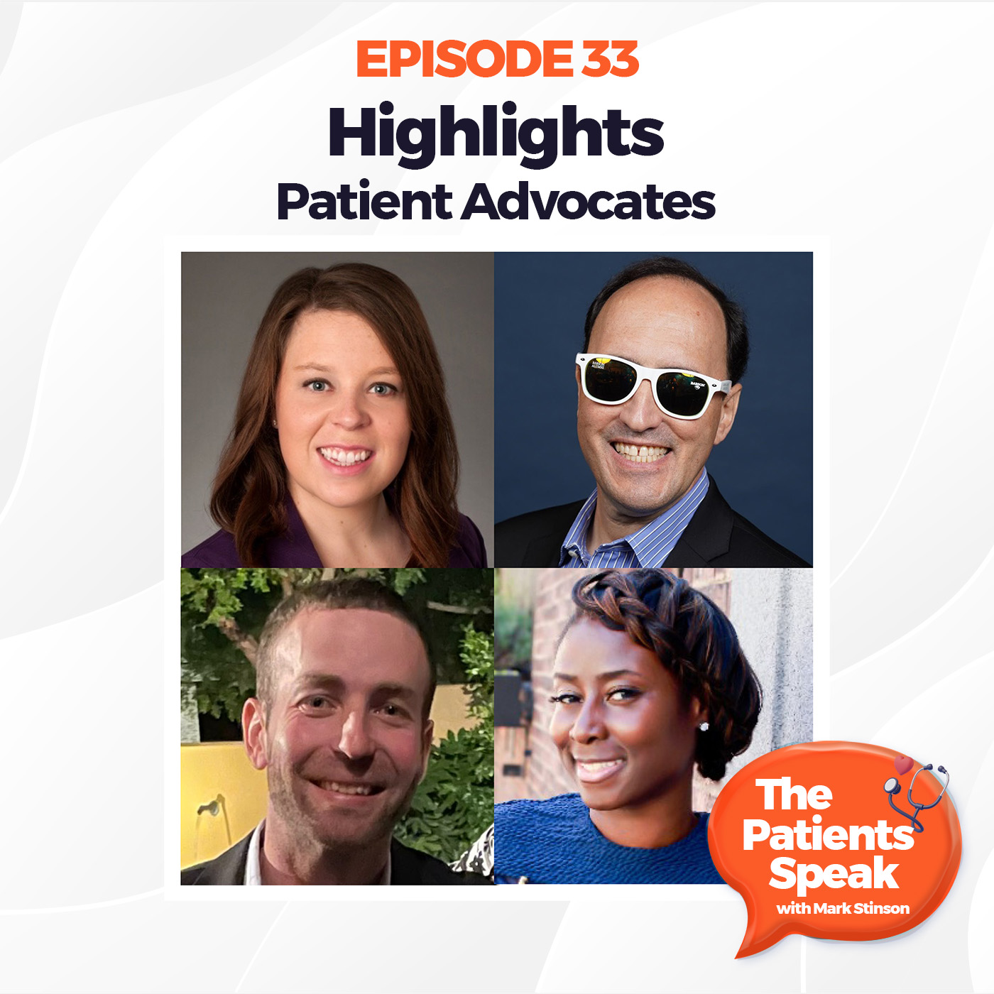 The Patients Speak