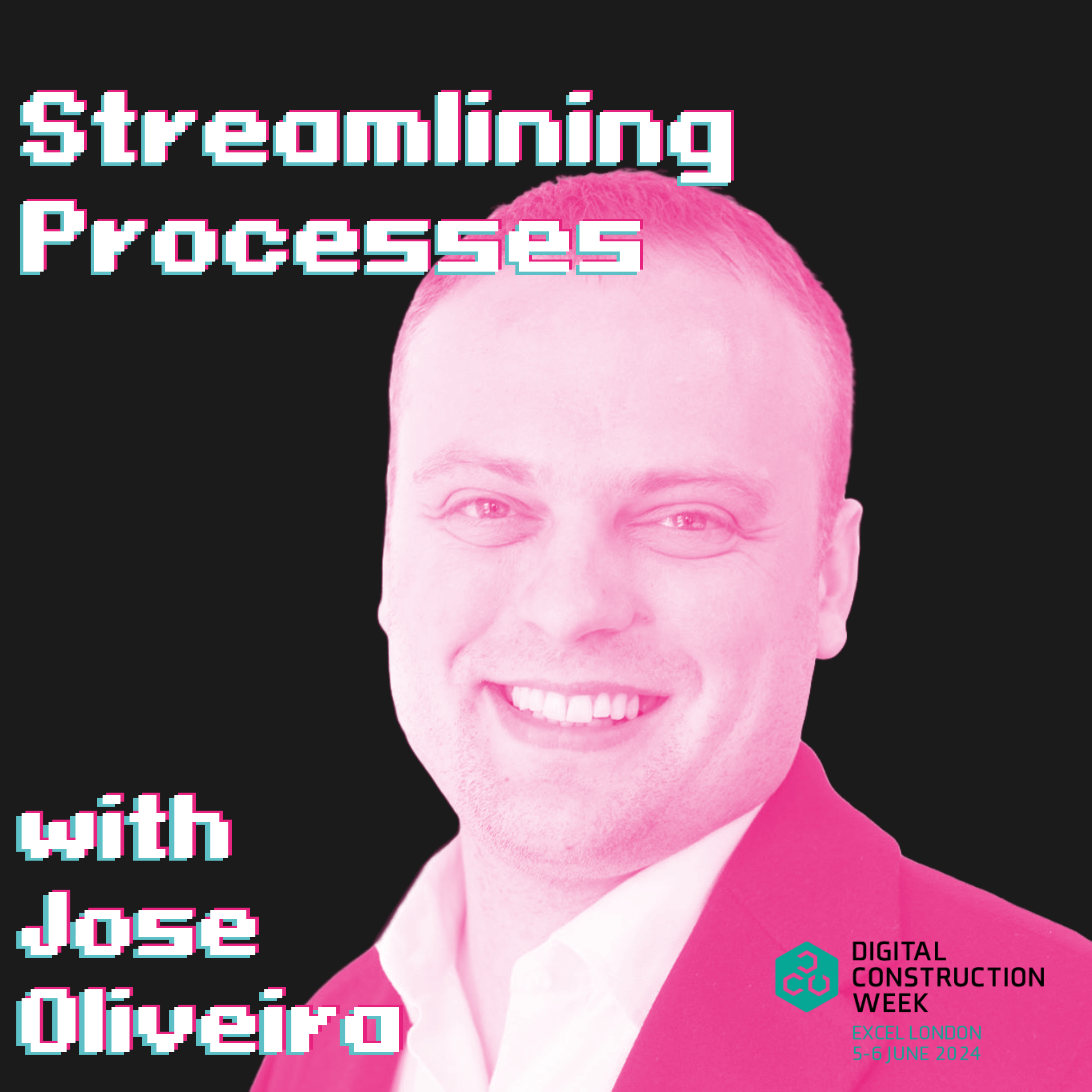 Streamlining Processes (Live at Digital Construction Week 24)