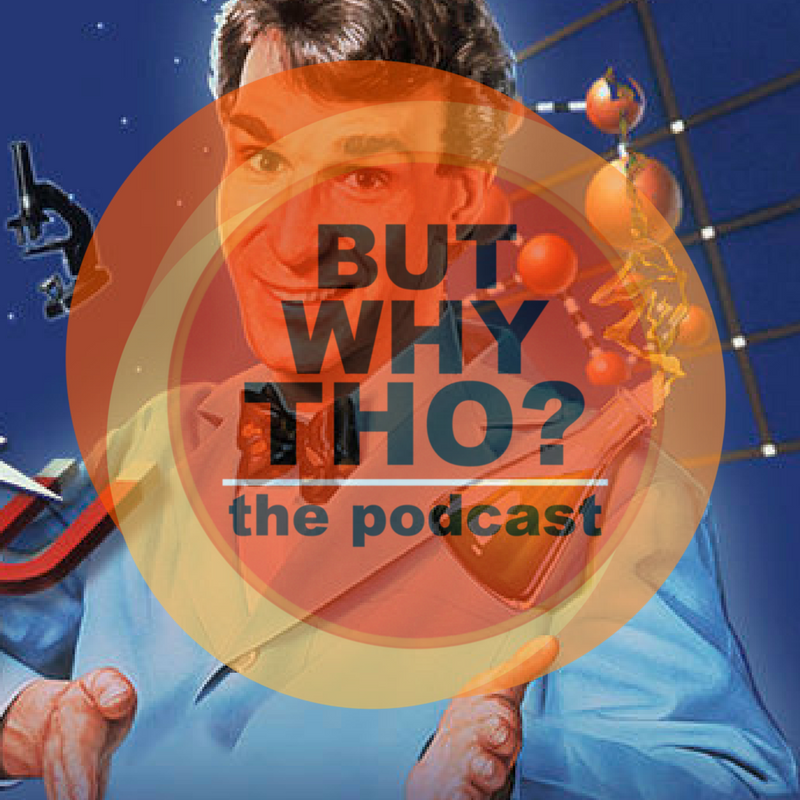 Artwork for podcast But Why Tho?