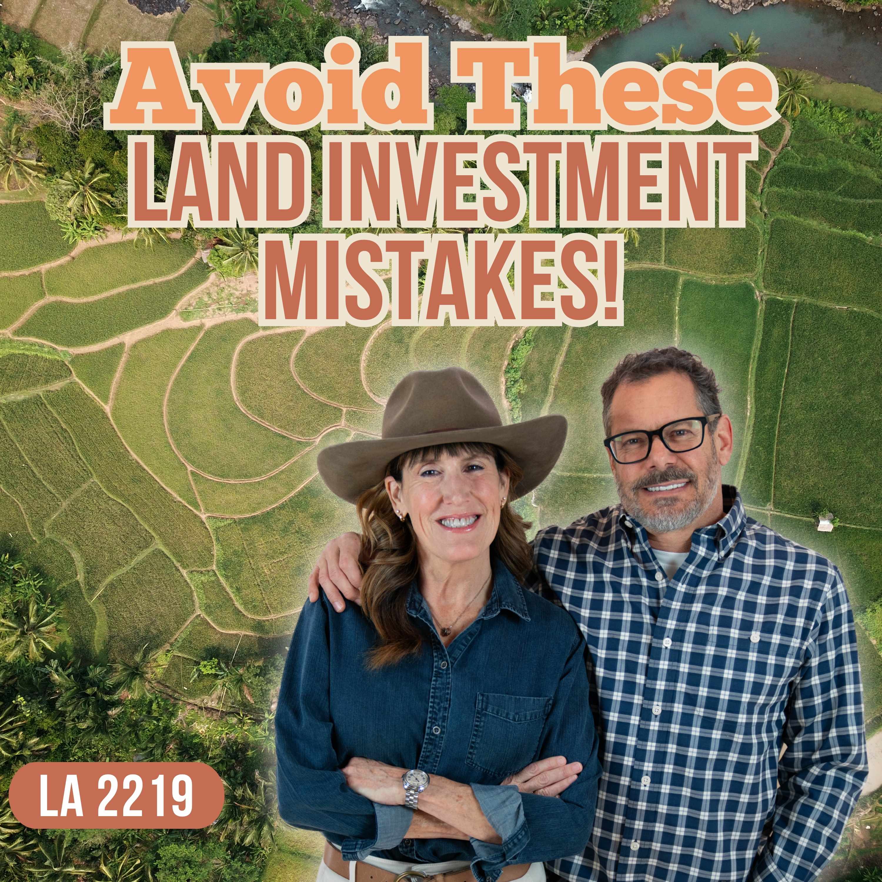5 Land Investment Mistakes That Could Cost You Big (And How to Avoid Them) Episode cover