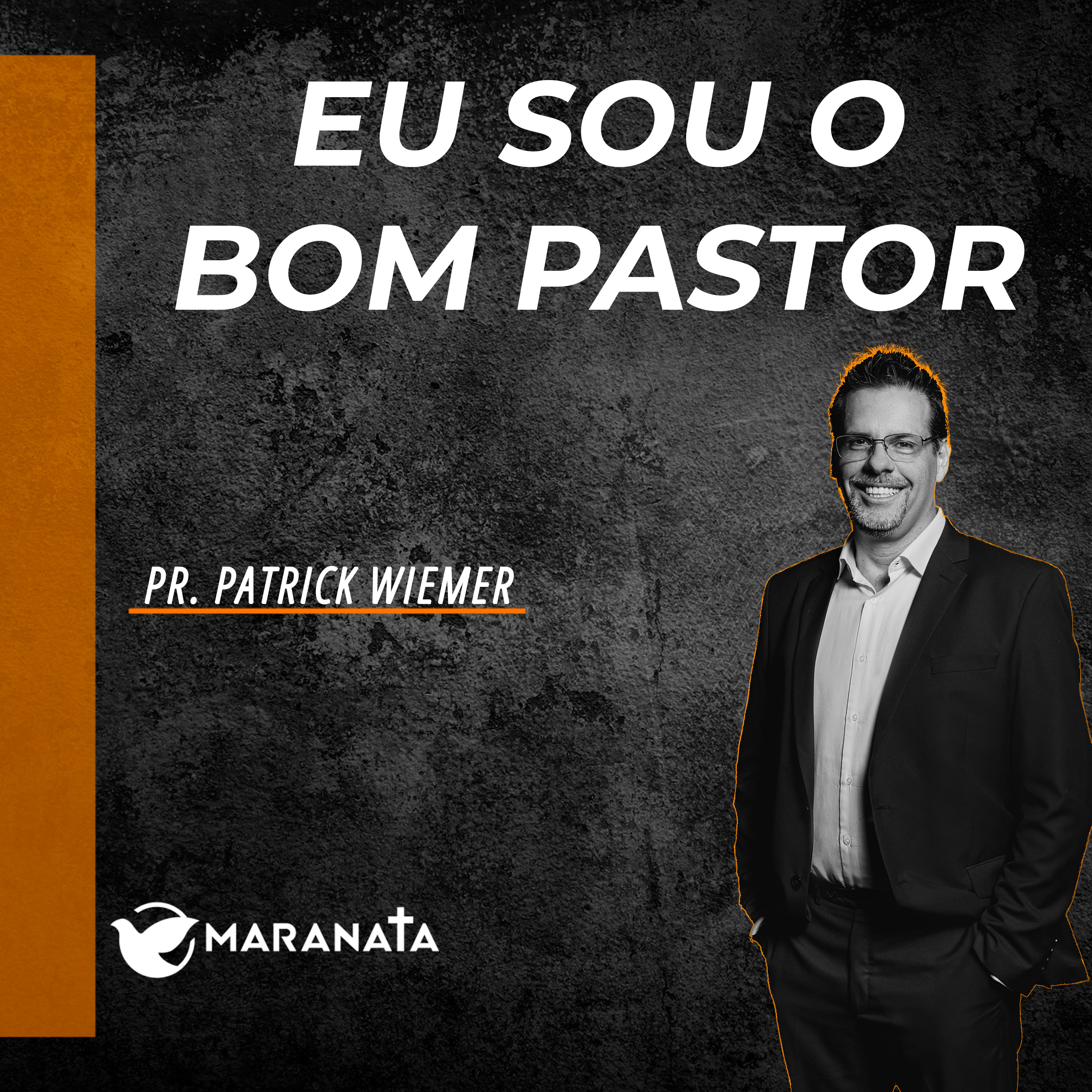 Eu sou o bom pastor - Pr. Patrick Wiemer