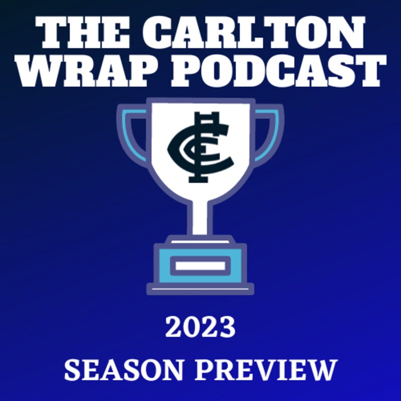 Artwork for podcast The Carlton Wrap Podcast