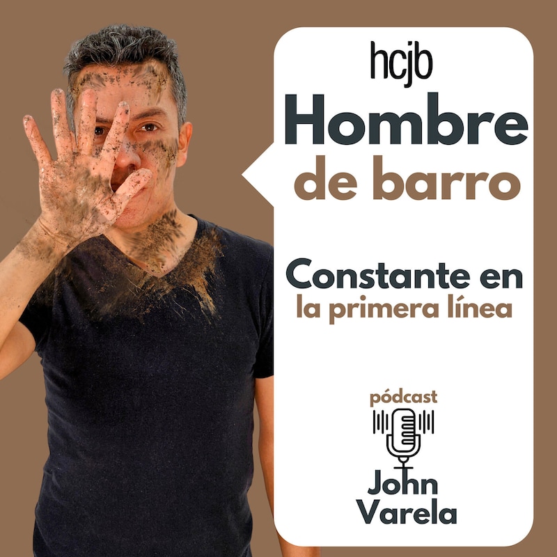 Artwork for podcast Hombre de Barro