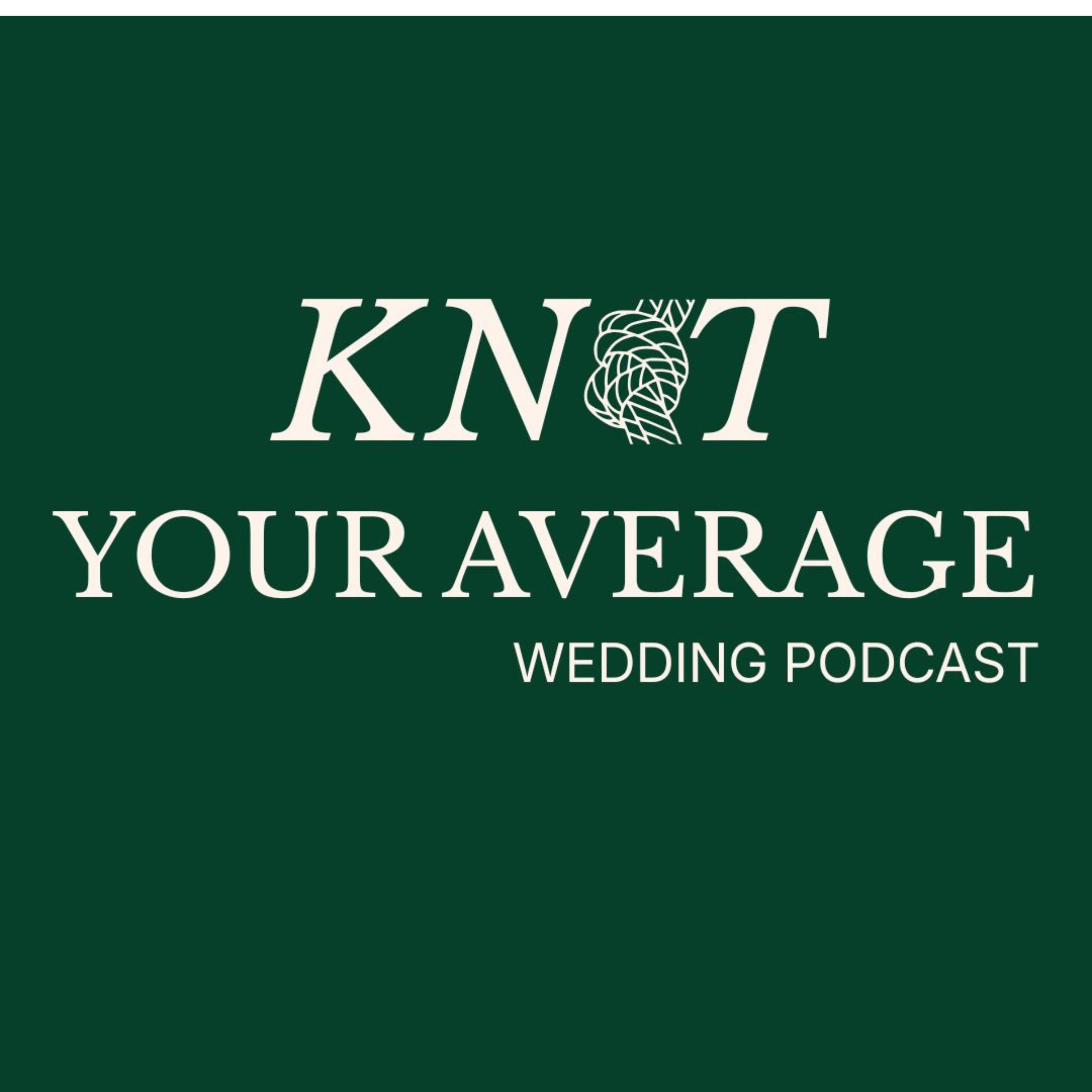 Knot Your Average Wedding Podcast