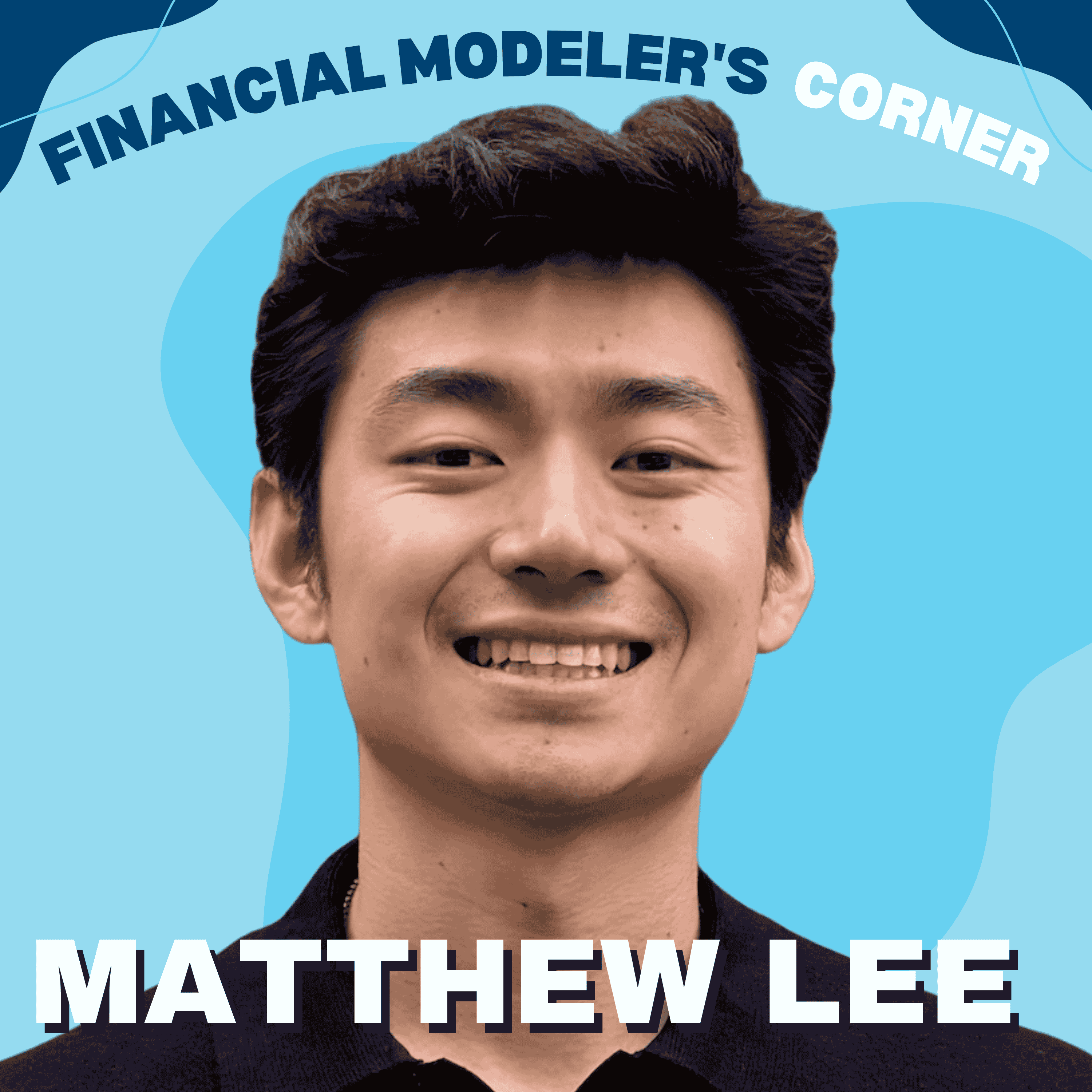 Why Spreadsheets Will Stay, but Financial Modeling Workflow and Version Control Must Be Rebuilt with Matt Lee
