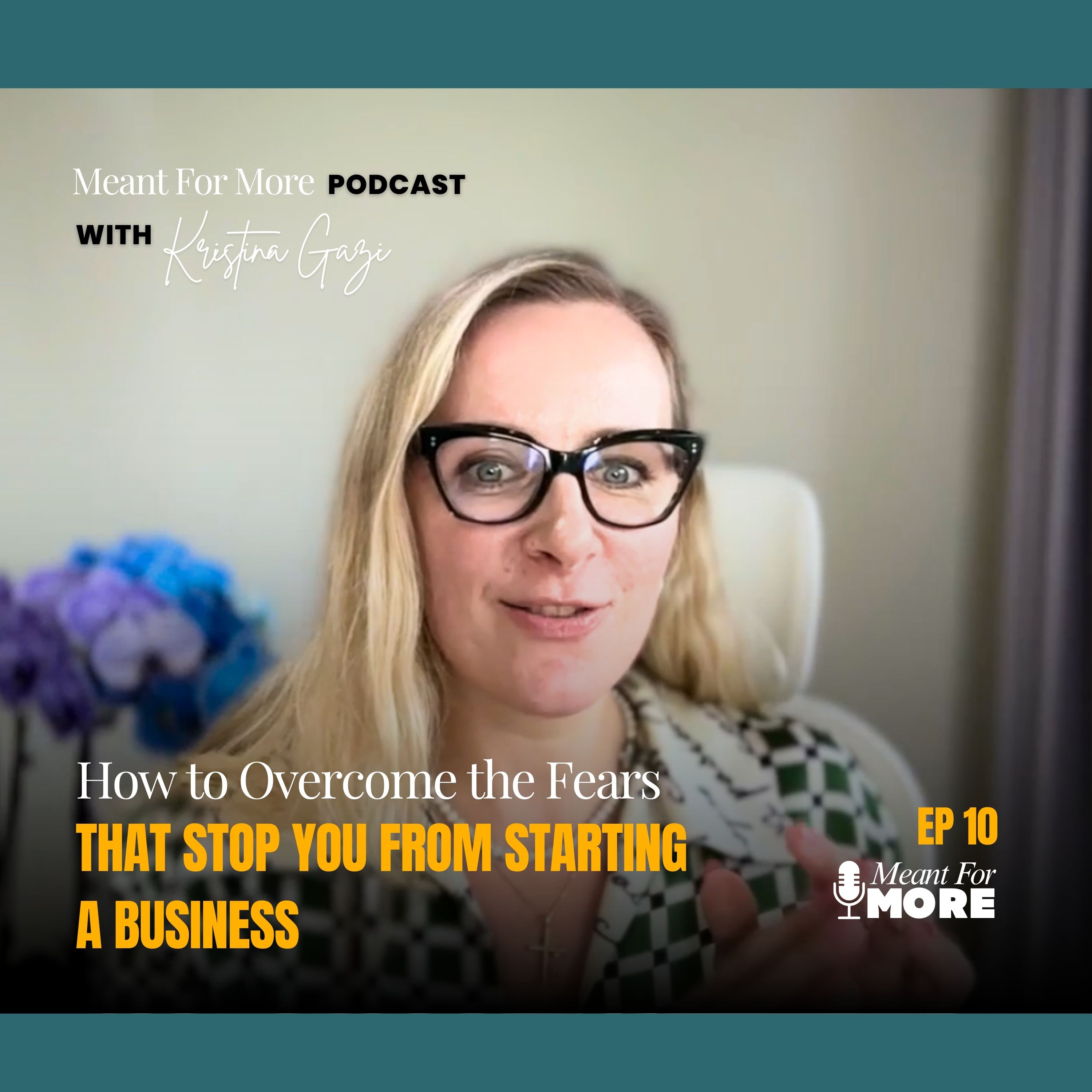 How to Overcome the Fears That Stop You from Starting a Business episode artwork