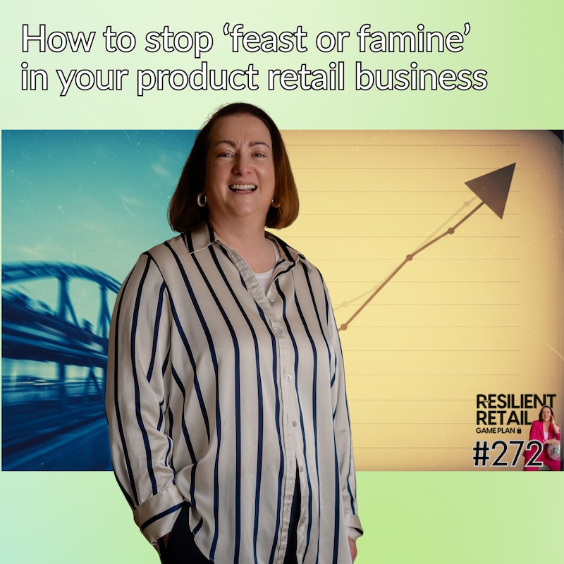 Artwork for podcast The Resilient Retail Game Plan