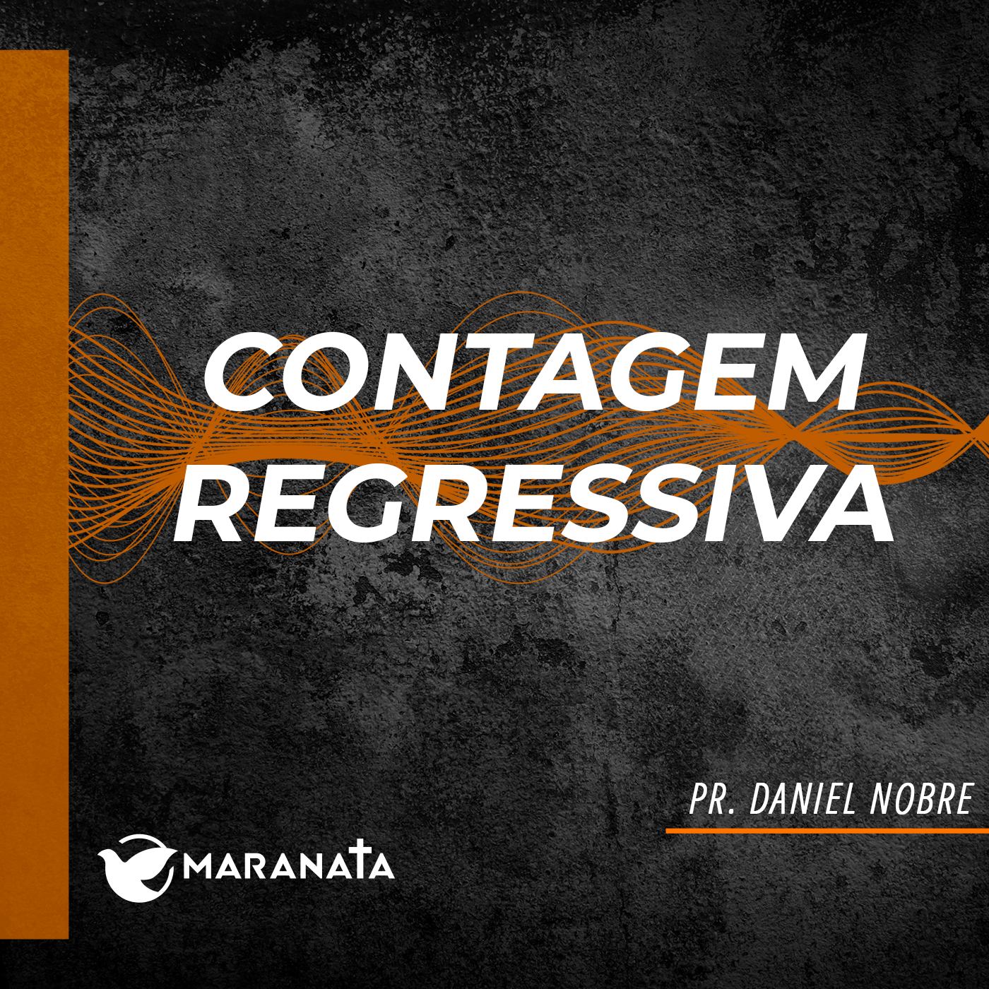 Contagem regressiva - Pr. Daniel Nobre