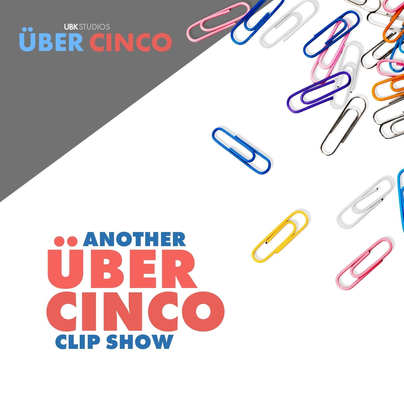 It's Another Über Cinco Clip Show | Best of Fast Fives Image