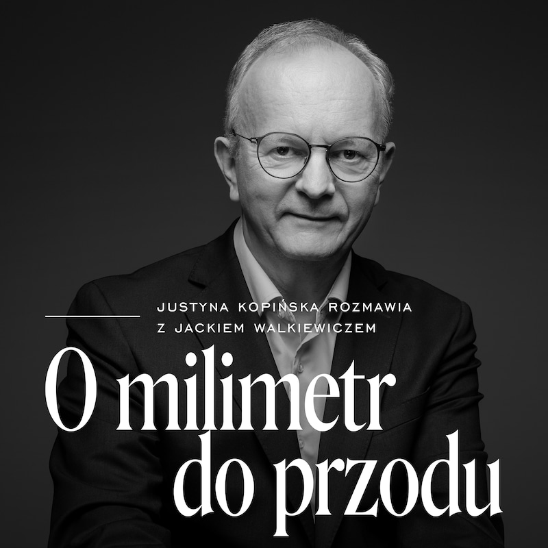Artwork for podcast O milimetr do przodu