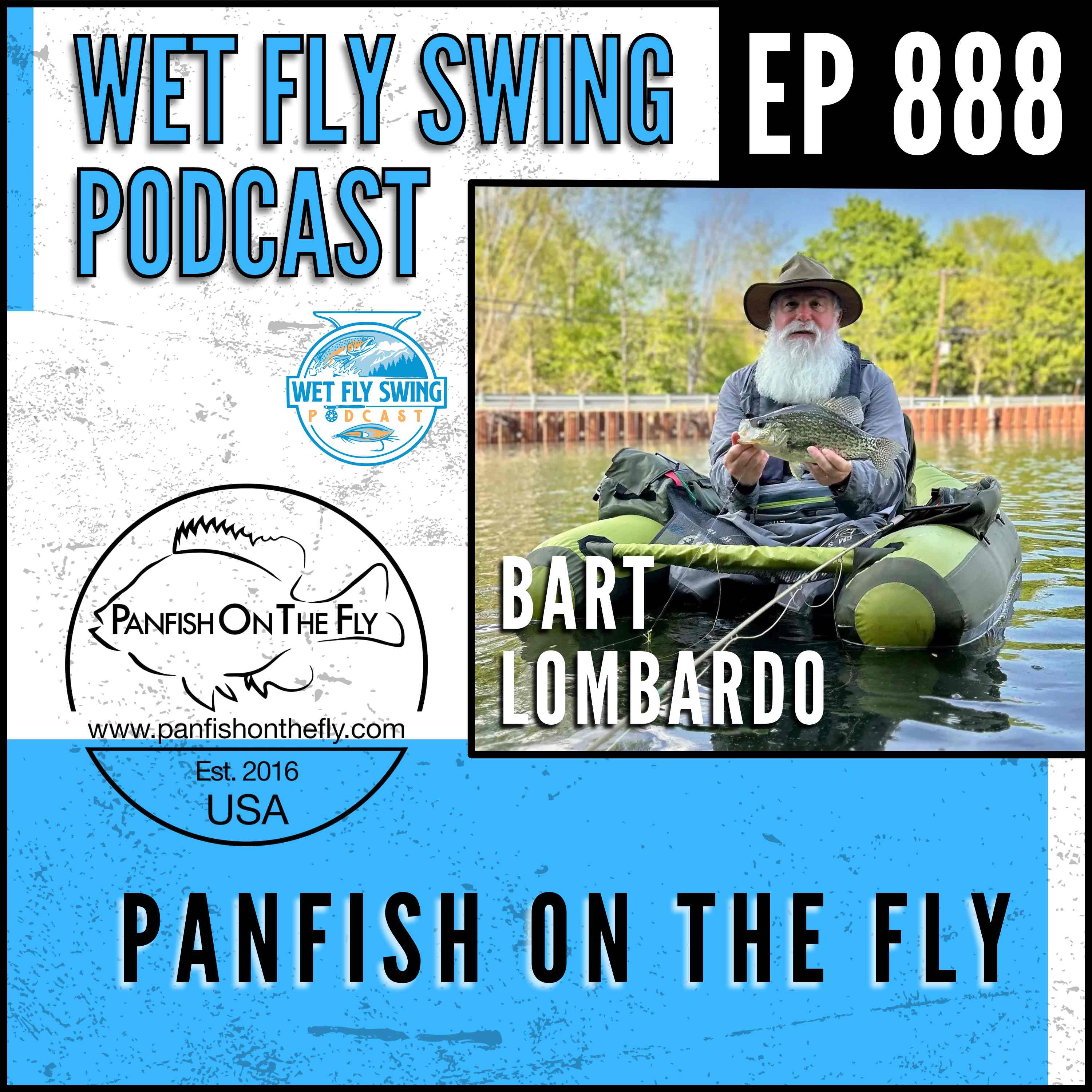 888 | Panfish on the Fly with Bart Lombardo episode artwork