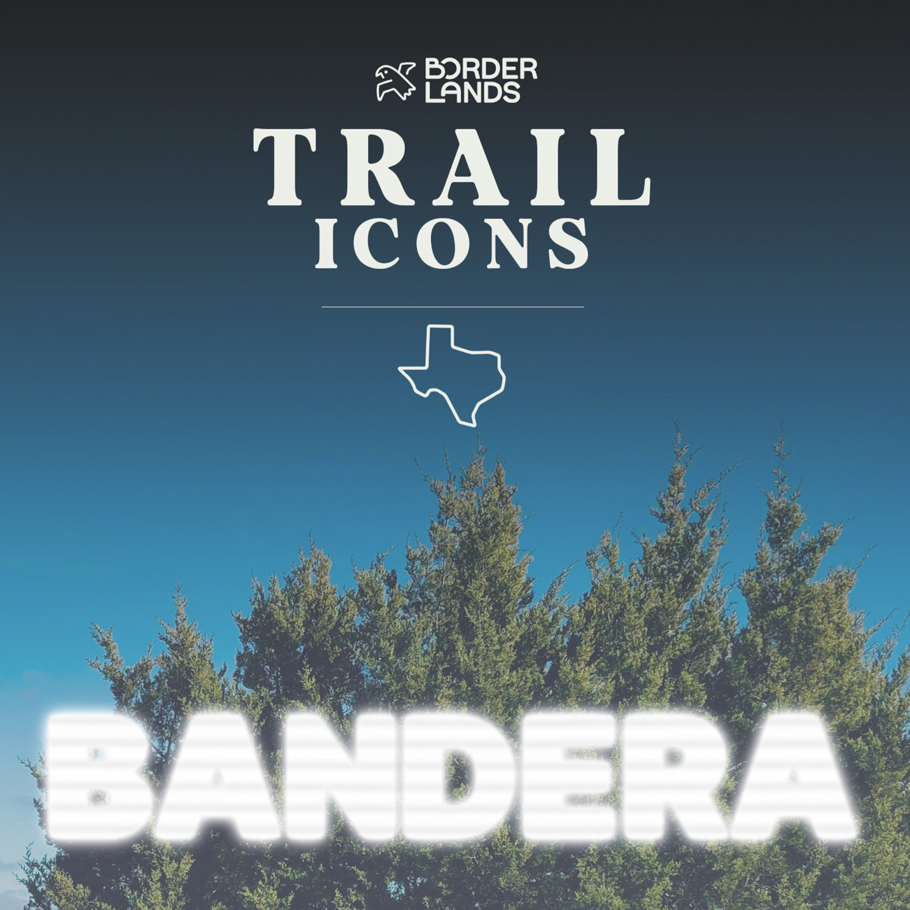 Bandera | No Whiners, Wimps, or Wusses [trail icons: Texas]