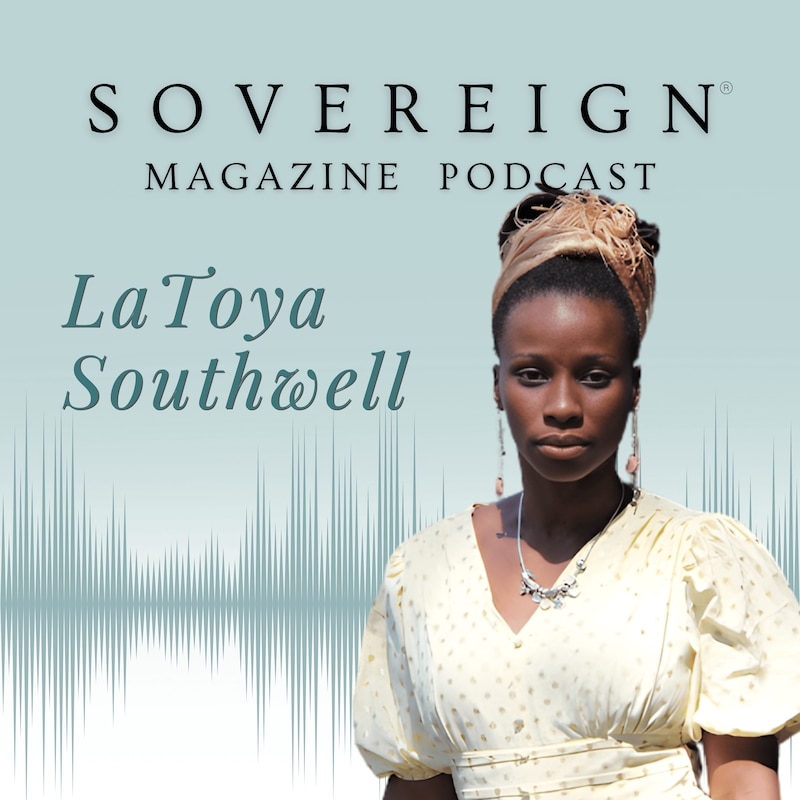 Artwork for podcast SOVEREIGN Magazine® Podcast