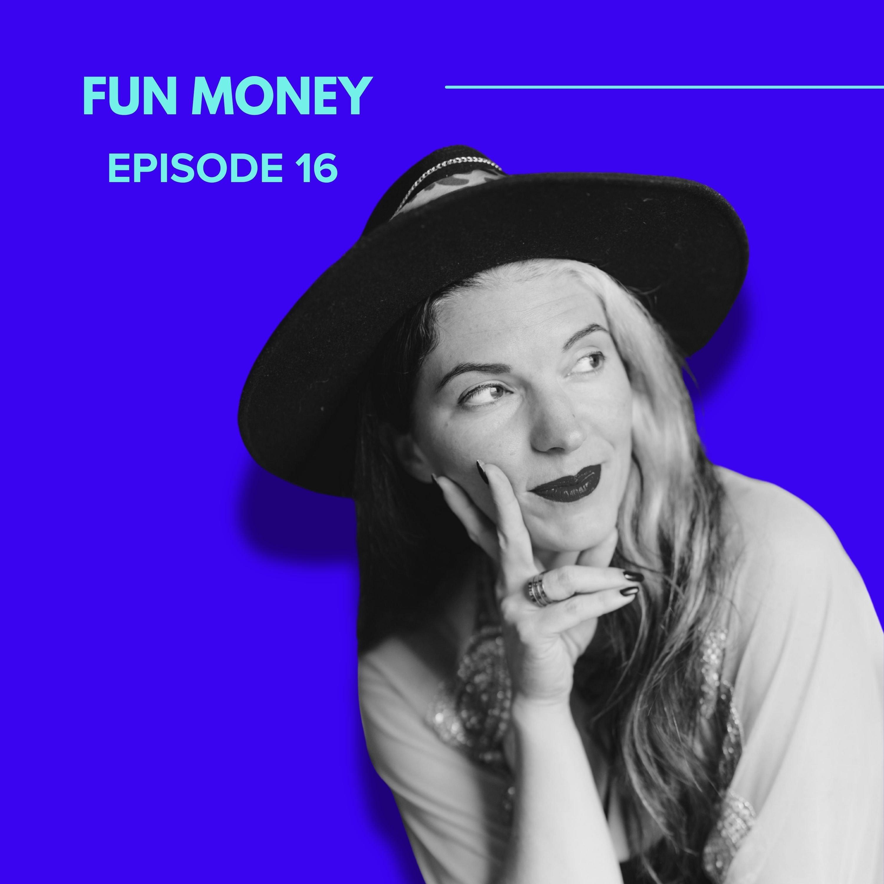 16. Soul Work, Money Shame & Selfish Generosity with The Philanthropic Femme Adi Shakti