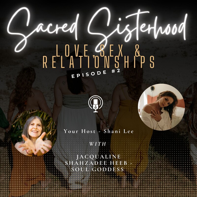 Artwork for podcast Sacred Sisterhood