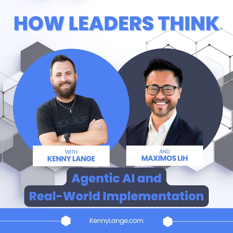 Artwork for podcast How Leaders Think with Kenny Lange
